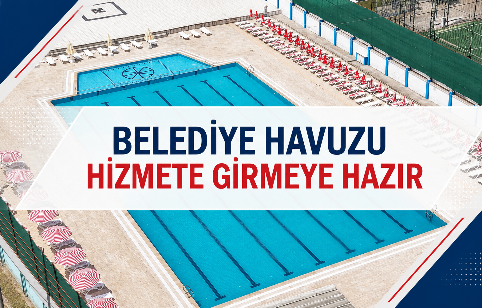 Belediye havuzu hizmete girmeye hazır