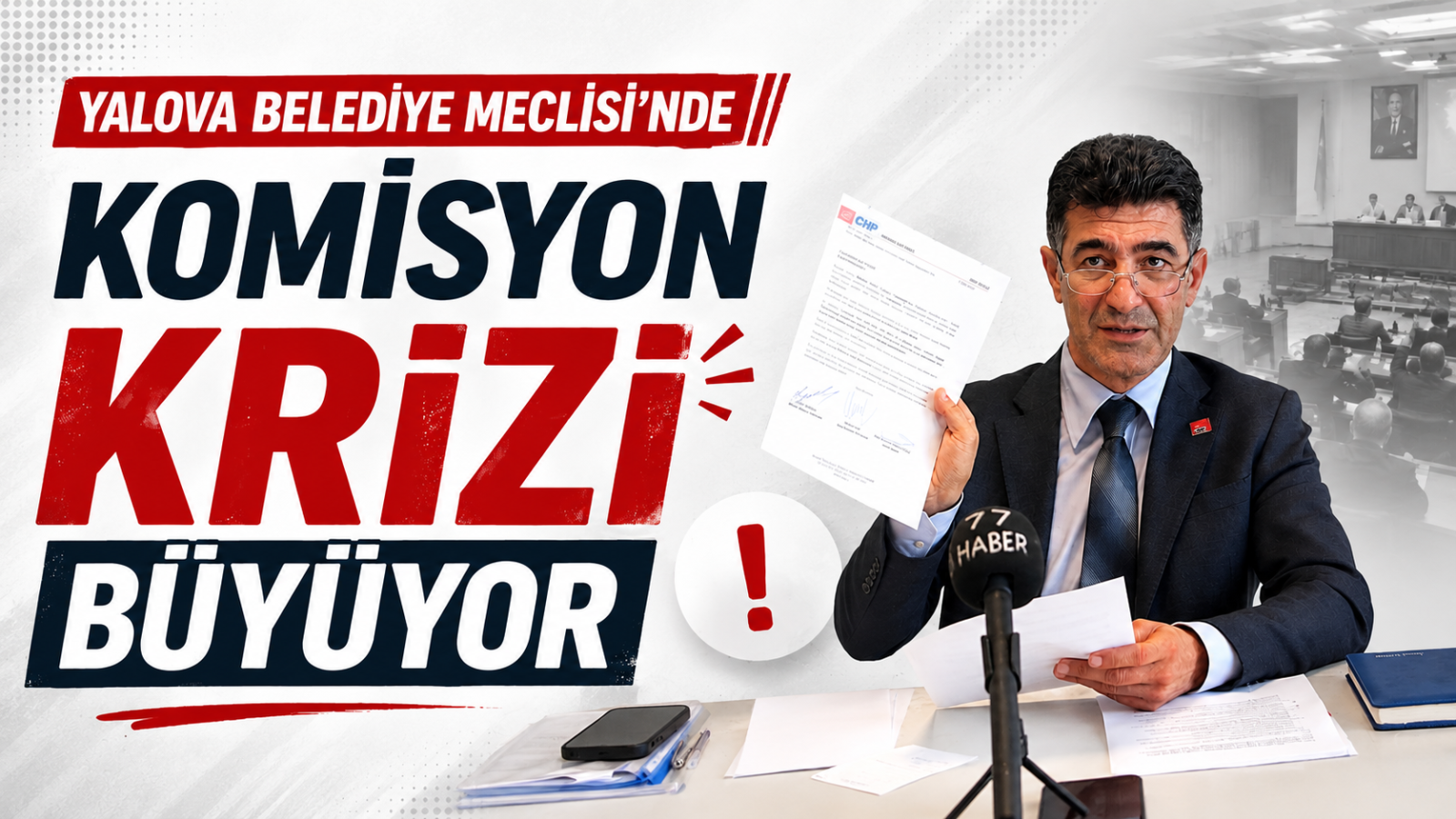 Yalova Belediye Meclisi'nde Komisyon Krizi Büyüyor: CHP'den 'Oldu Bitti' Kararına Yargı Resti! - Galeri