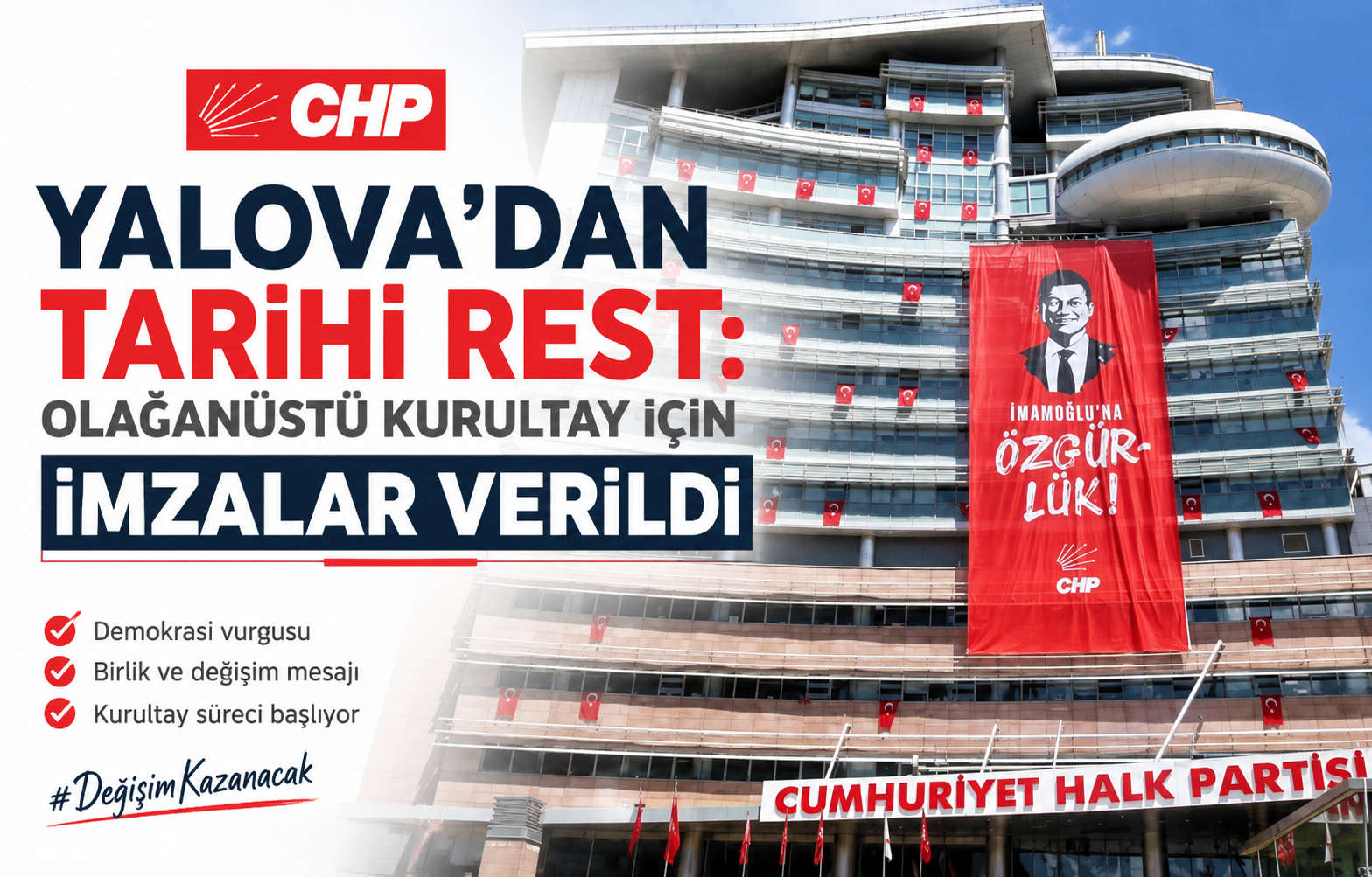 CHP Yalova’dan Siyasi Operasyonlara Karşı Tarihi Rest: Olağanüstü Kurultay İçin İmzalar Verildi