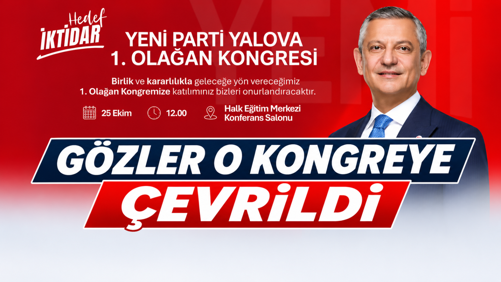 YALOVA SİYASETİNDE GÖZLER O KONGREYE ÇEVRİLDİ