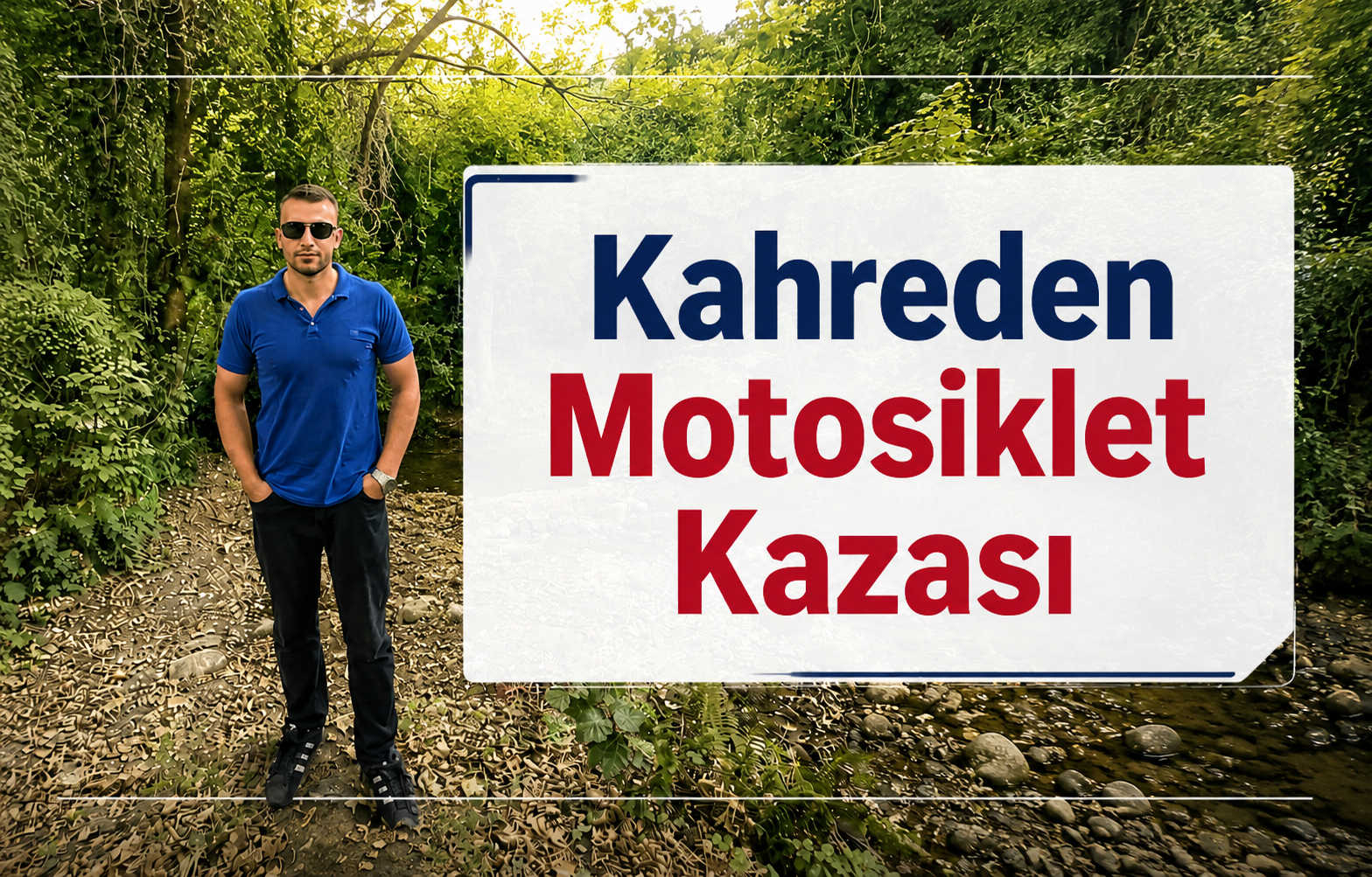 Kahreden Motosiklet Kazası