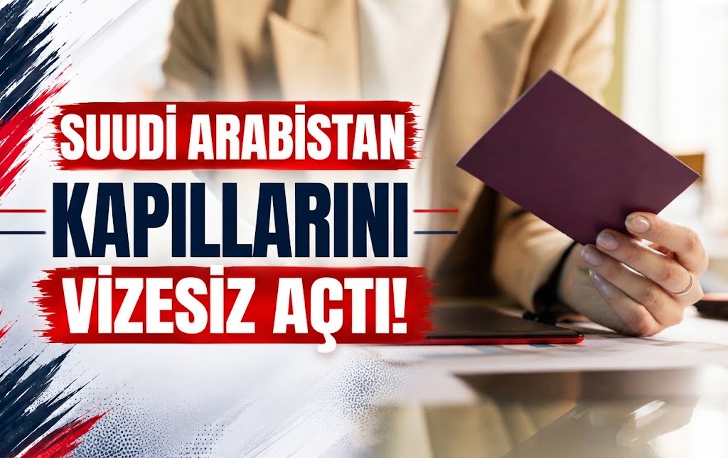 Suudi Arabistan Kapılarını Vizesiz Açtı! - Galeri