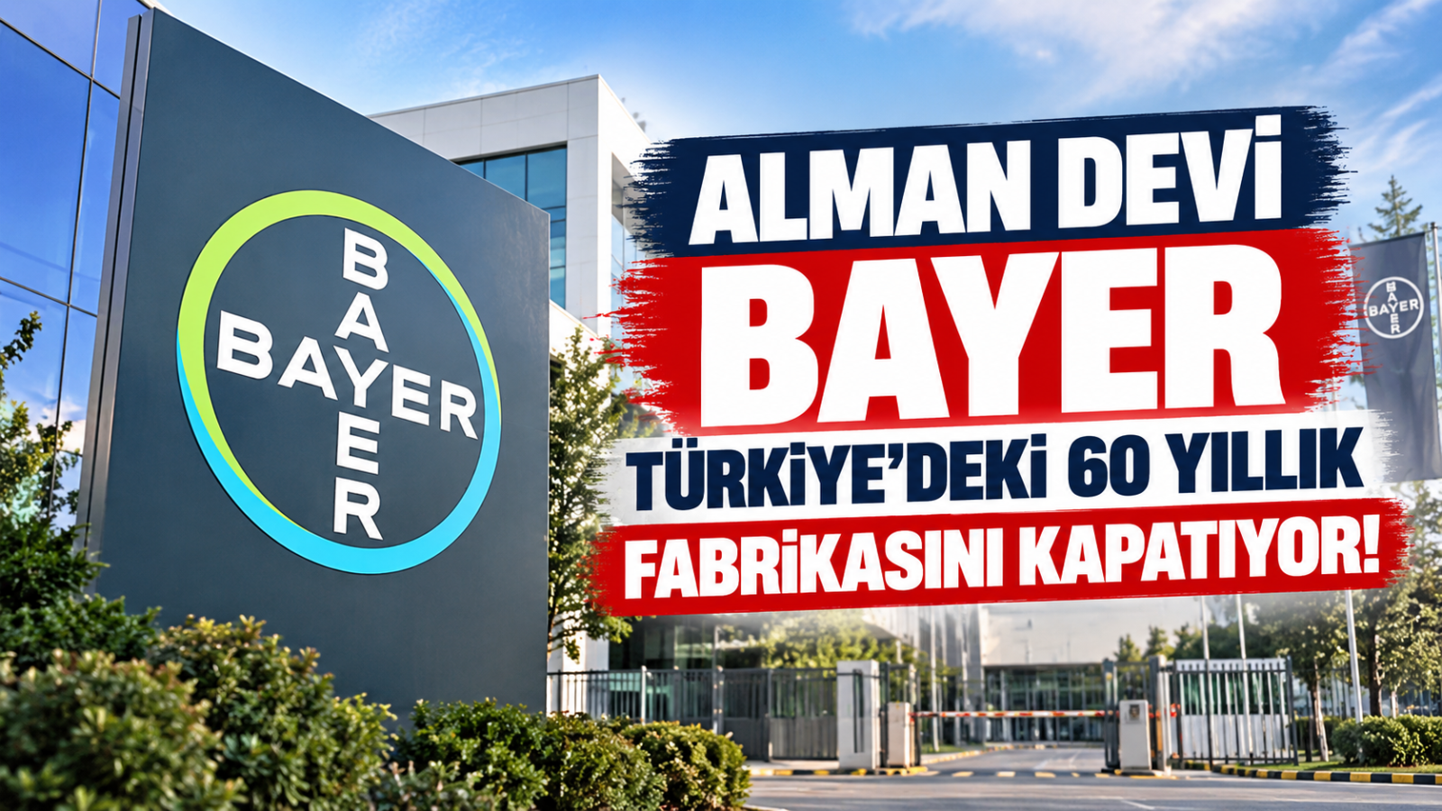 Alman Devi Bayer Türkiye'deki 60 Yıllık Fabrikasını Kapatıyor!