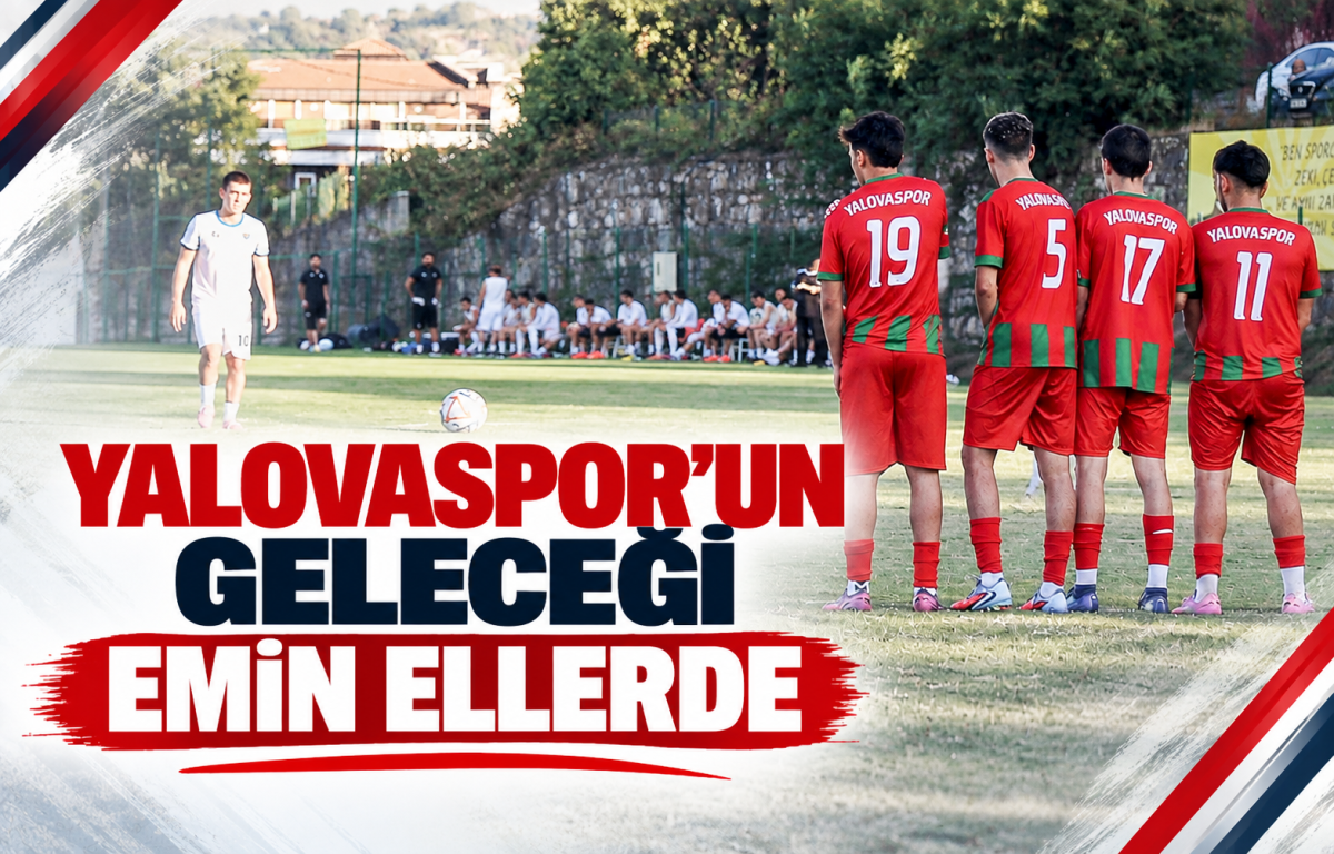 Yalovaspor'un Geleceği Emin Ellerde: Genç Yıldızlar Sahada Şov Yaptı!