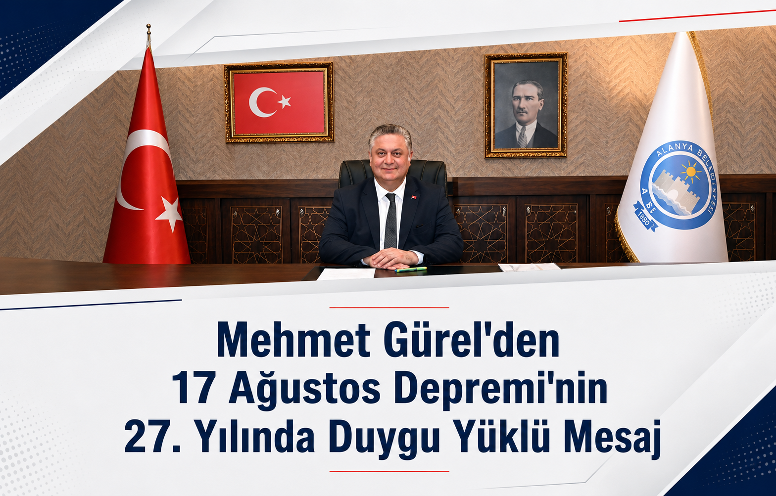 Yalova Belediye Başkanı Mehmet Gürel'den 17 Ağustos Depremi'nin 27. Yılında Duygu Yüklü Mesaj
