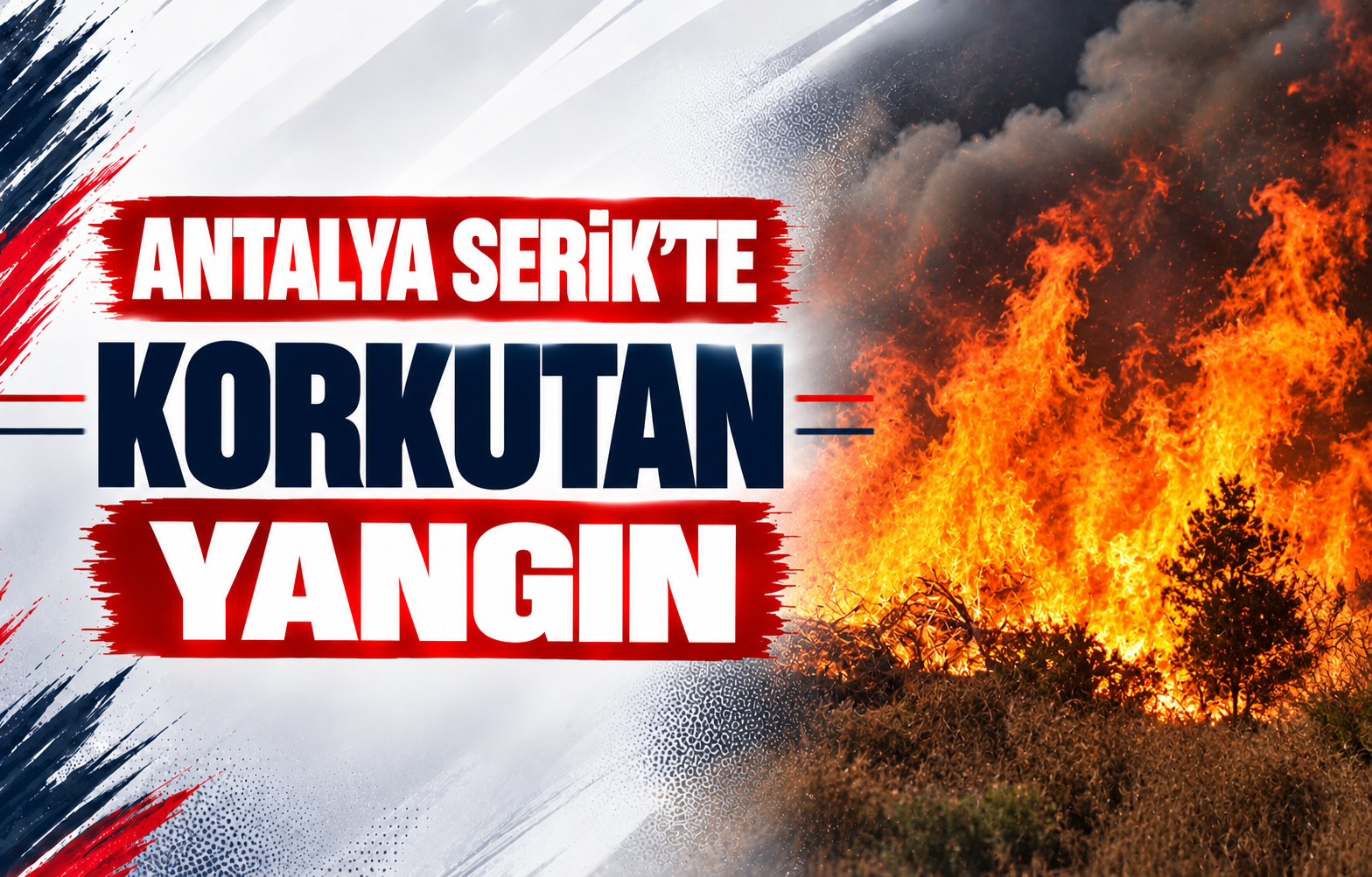 Antalya Serik'te Korkutan Yangın