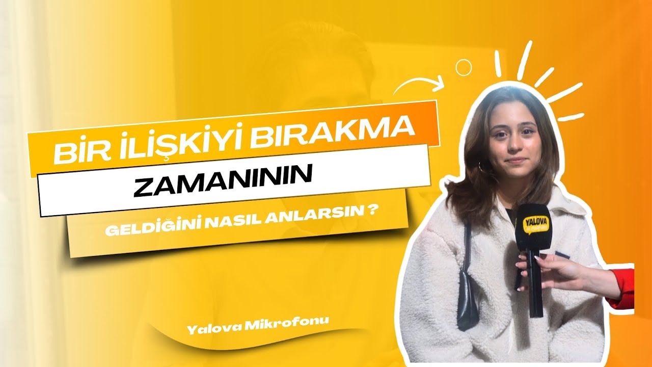 'Gözü Dışarıdaysa Yol Vermenin Vakti Gelmiştir': Yalovalılar İlişkilerde Ayrılık Sinyallerini Değerlendirdi