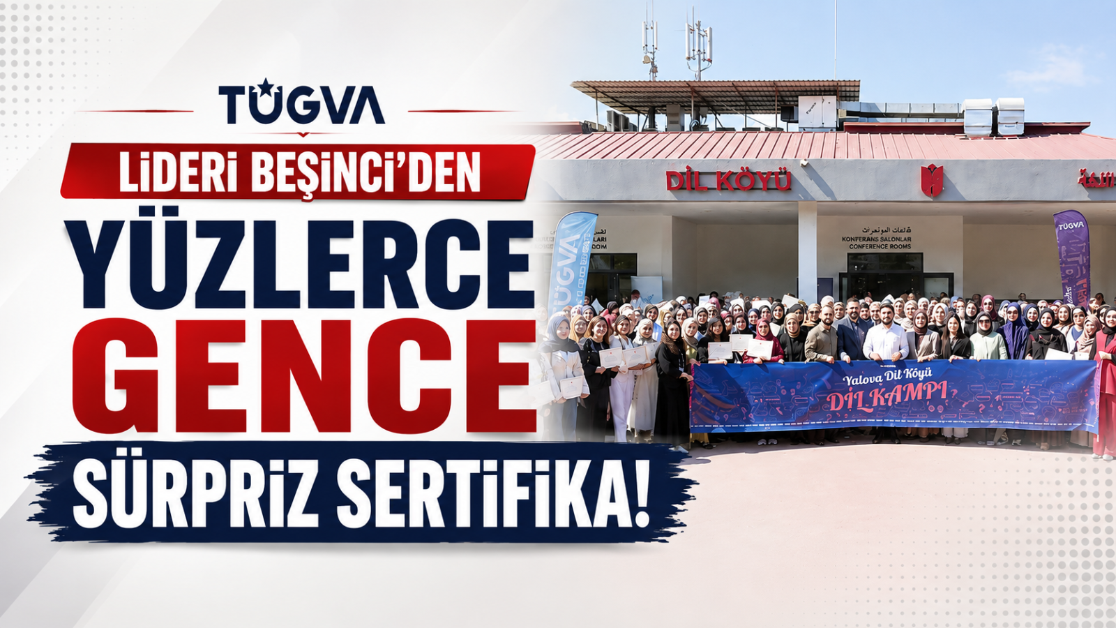 Türkiye'de Bir İlk Yalova'da Gerçekleşti: TÜGVA Lideri Beşinci'den Yüzlerce Gence Sürpriz Sertifika!