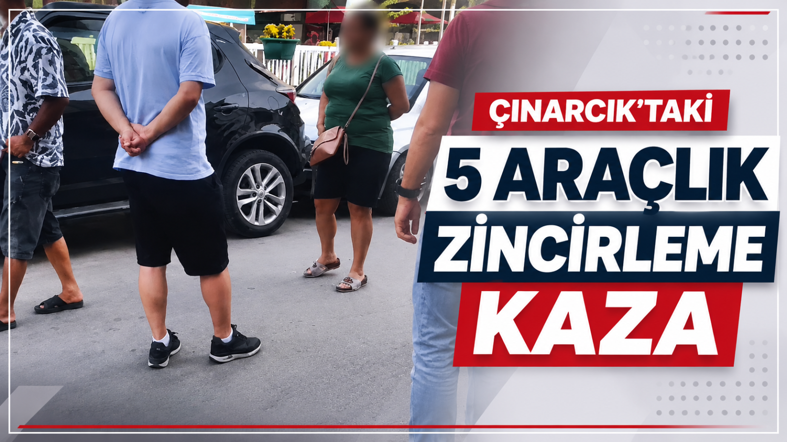Çınarcık’taki 5 Araçlık Zincirleme Kaza