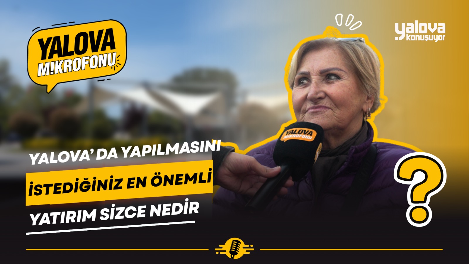 YALOVALILAR KENTİN ÖNCELİKLERİNİ SIRALADI