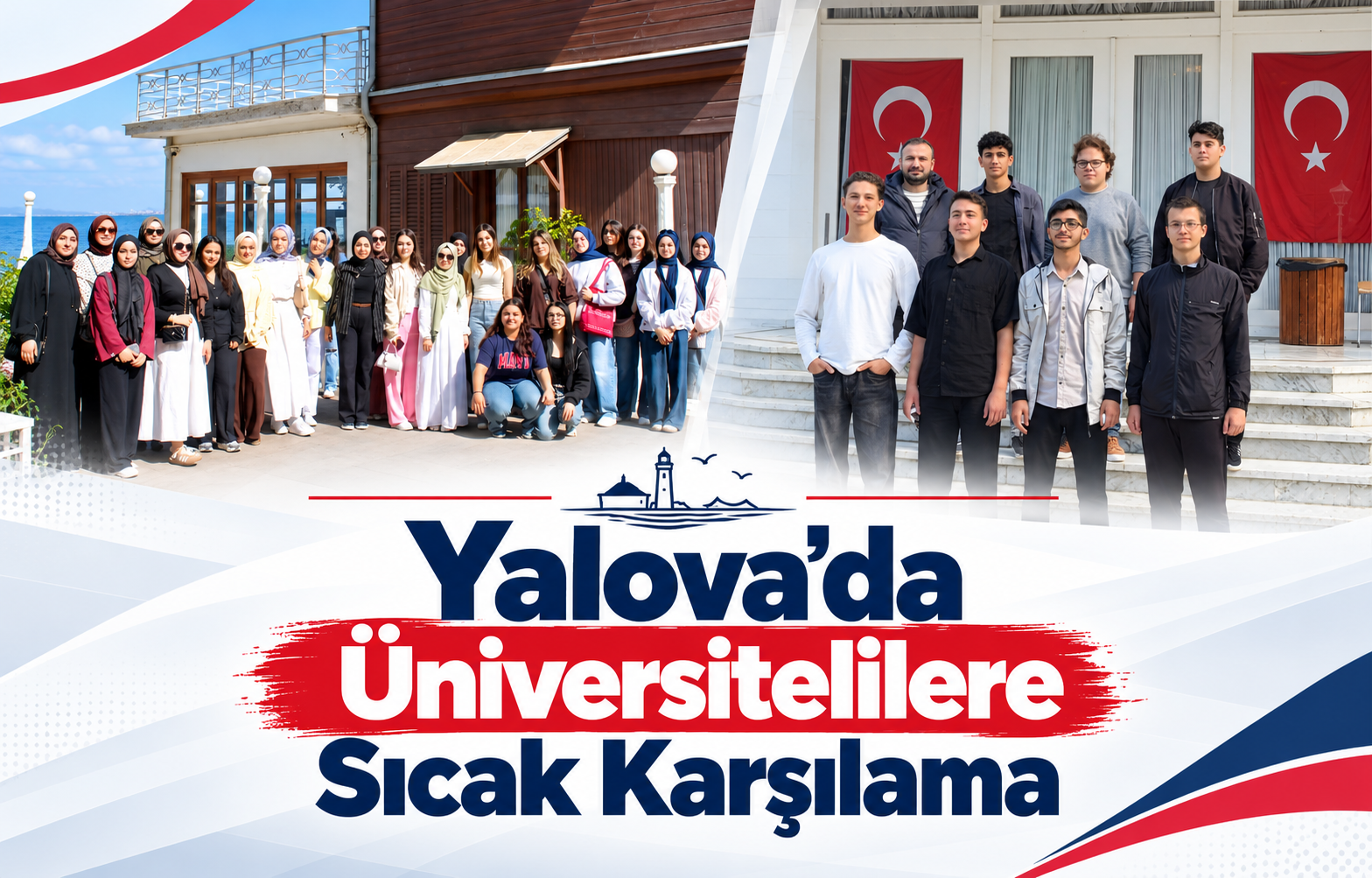 YALOVA'DA ÜNİVERSİTELİLERE SICAK KARŞILAMA