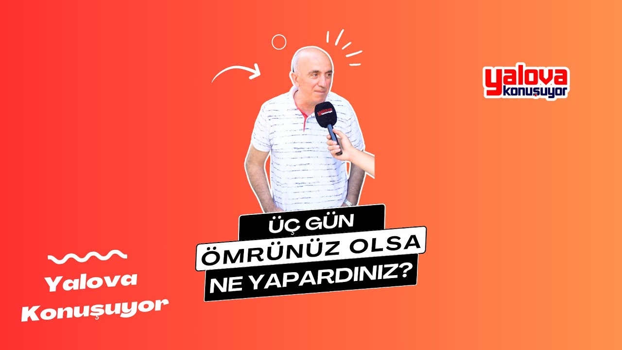 Yalova Sokakları 'Üç Günlük Ömür' Senaryosunu Konuştu: 'Annemi Dünyanın En Mutlu Kadını Yapardım'