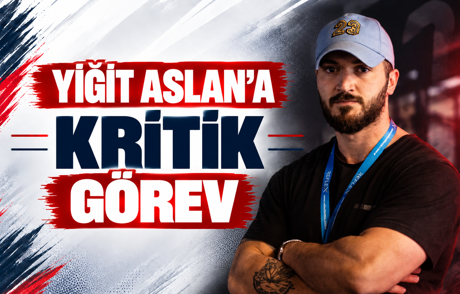Yiğit Aslan’a Kritik Görev