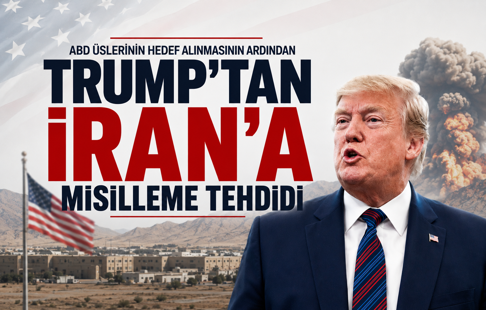 Trump, Ürdün’deki ABD üslerinin hedef alınmasının ardından İran’ı misillemeyle tehdit etti