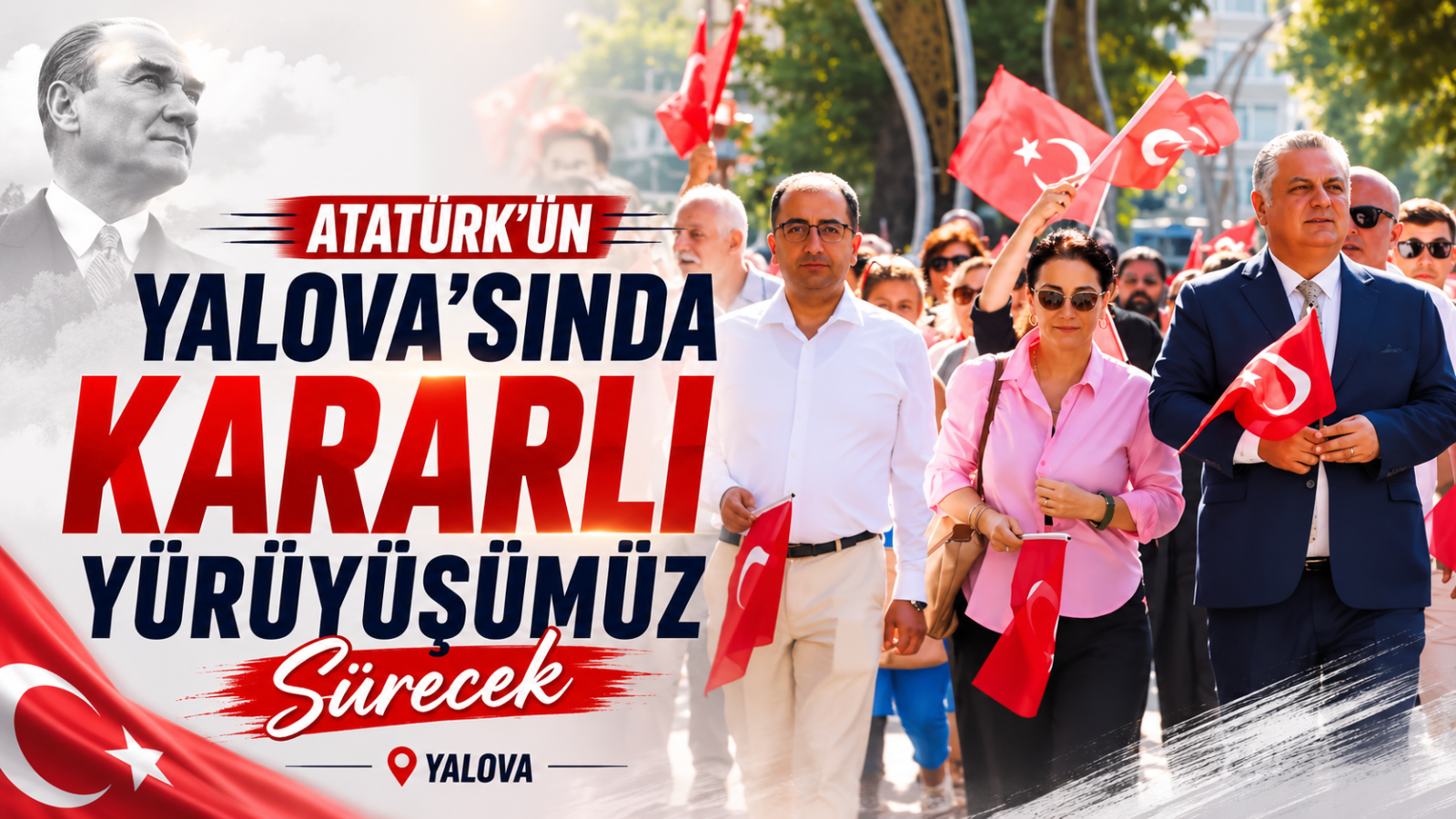 Yeni Parti Yalova'dan Tarihi Yürüyüşte Güçlü Mesaj: