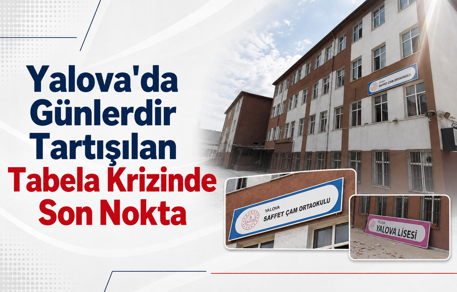 Yalova'da Günlerdir Tartışılan Tabela Krizinde Son Nokta