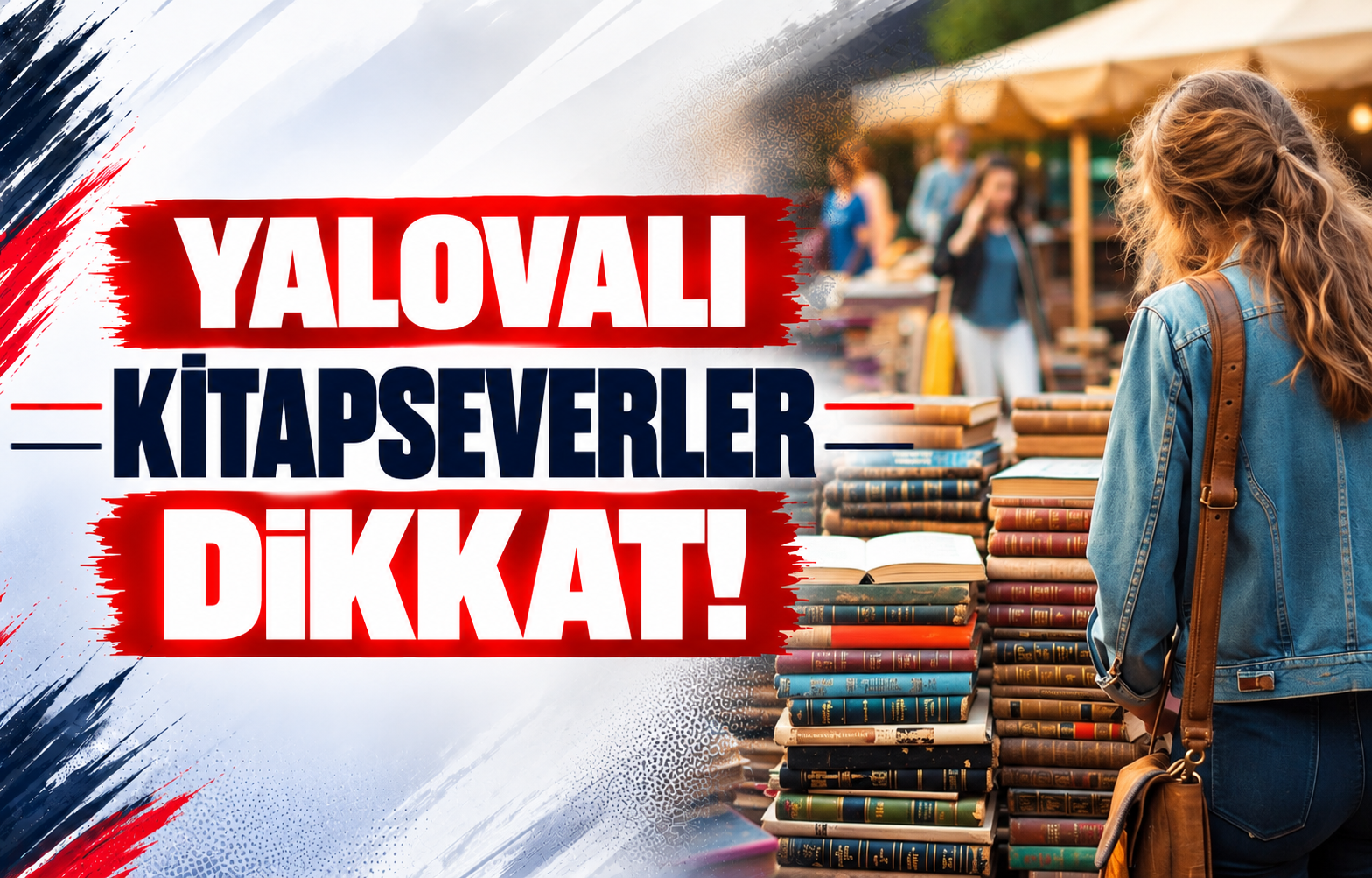Yalovalı Kitapseverler Dikkat