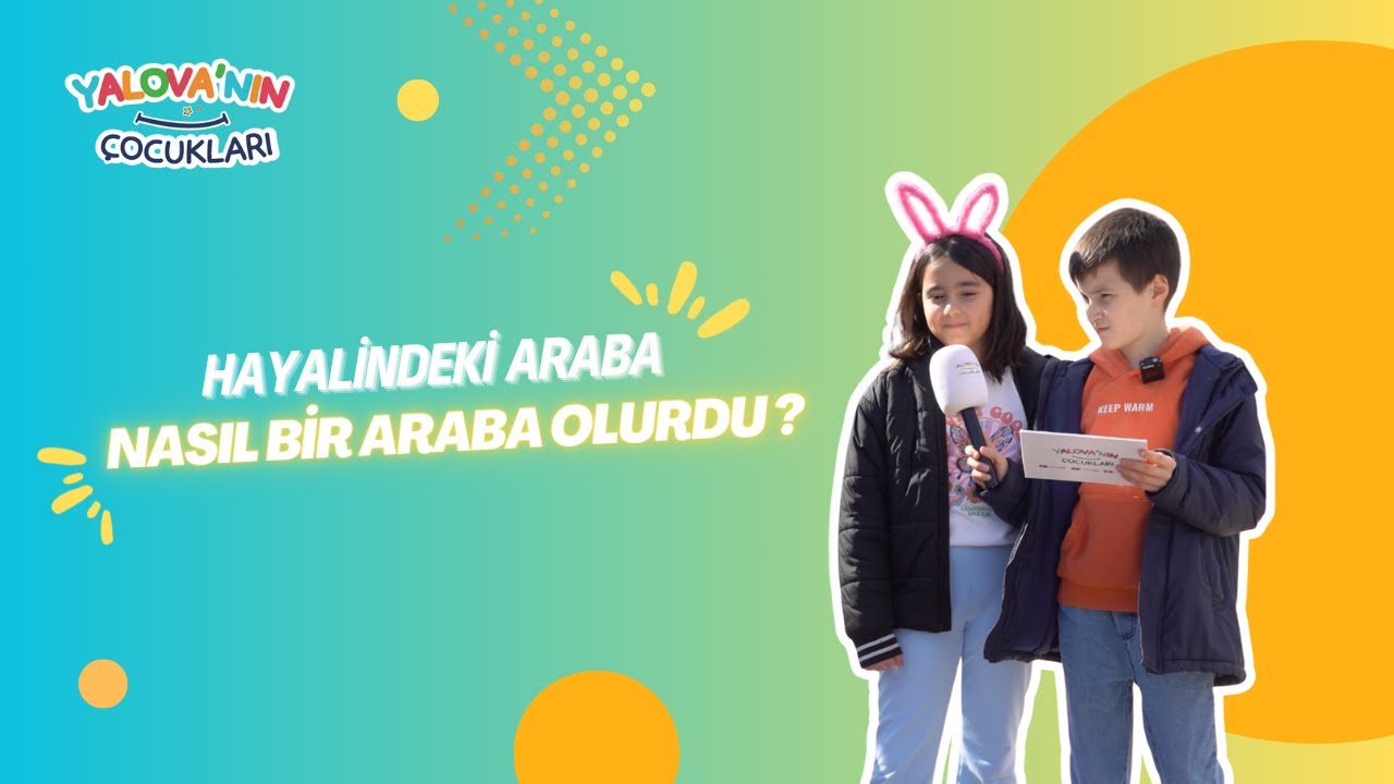 Yalovalıların hayalindeki otomobiller: Kimi uçan araba istiyor, kimi 'motor sesi kaplan gibi olsun' diyor