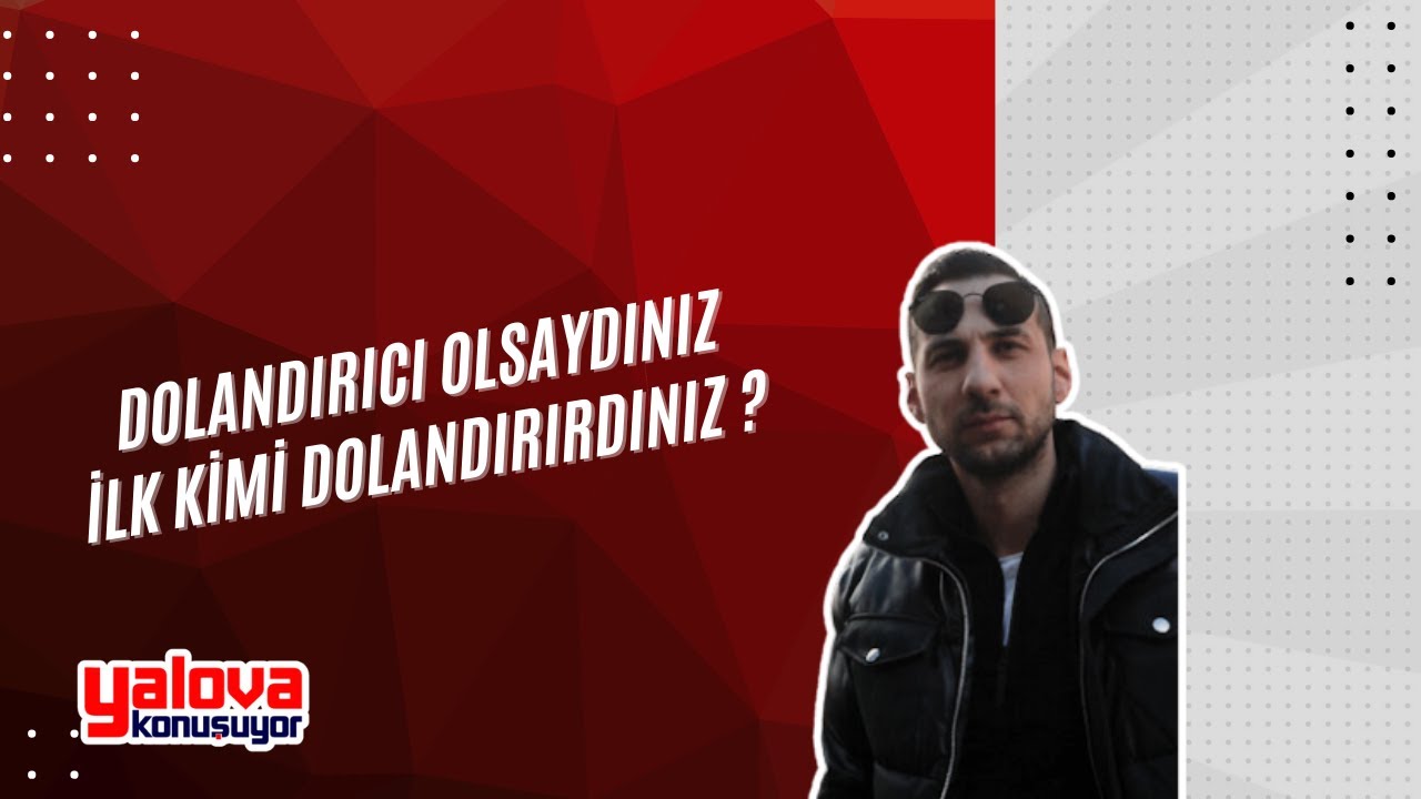 Yalova'da İlginç Sokak Röportajı: Kimi 'En Zenginleri' Hedef Aldı, Kimi Helal Kazanca Vurgu Yaptı