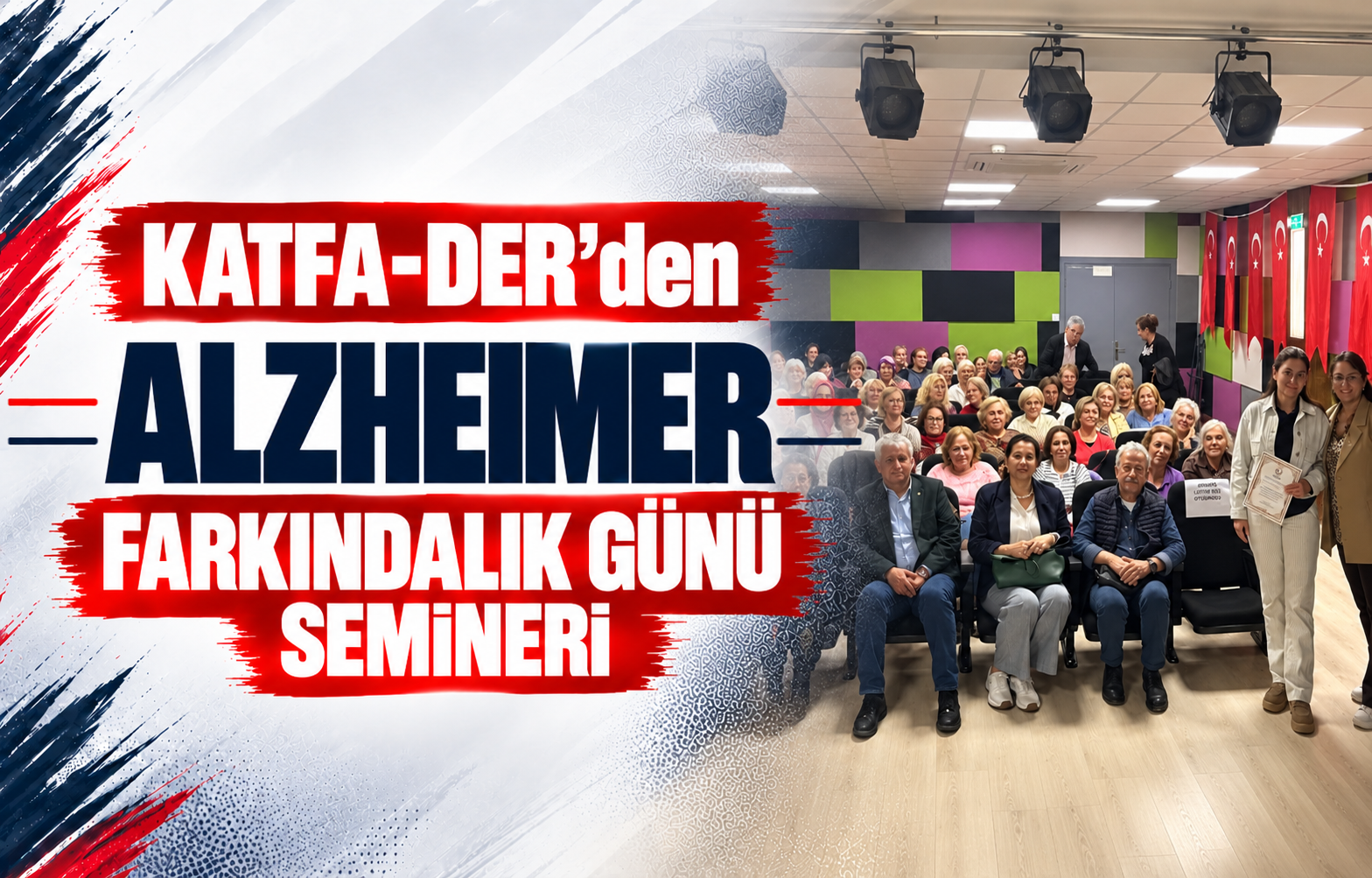 KATFA-DER’den Alzheimer Farkındalık Günü Semineri