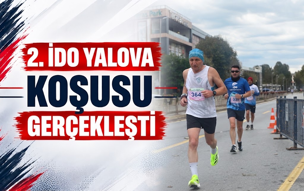 2. İDO YALOVA KOŞUSU GERÇEKLEŞTİ