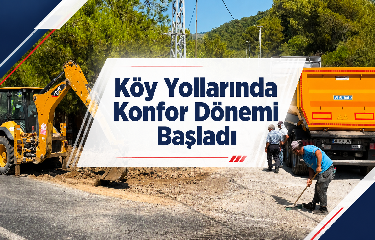 Köy Yollarında Konfor Dönemi Başladı