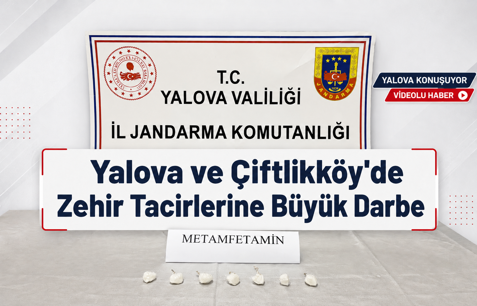 Yalova ve Çiftlikköy'de Zehir Tacirlerine Büyük Darbe