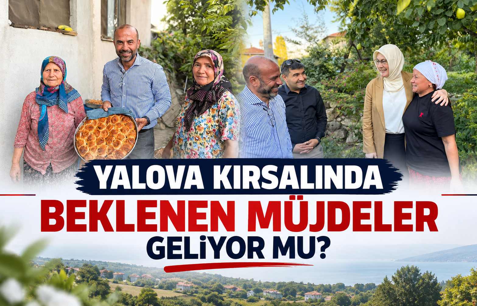 Yalova Kırsalında Beklenen Müjdeler Geliyor Mu?