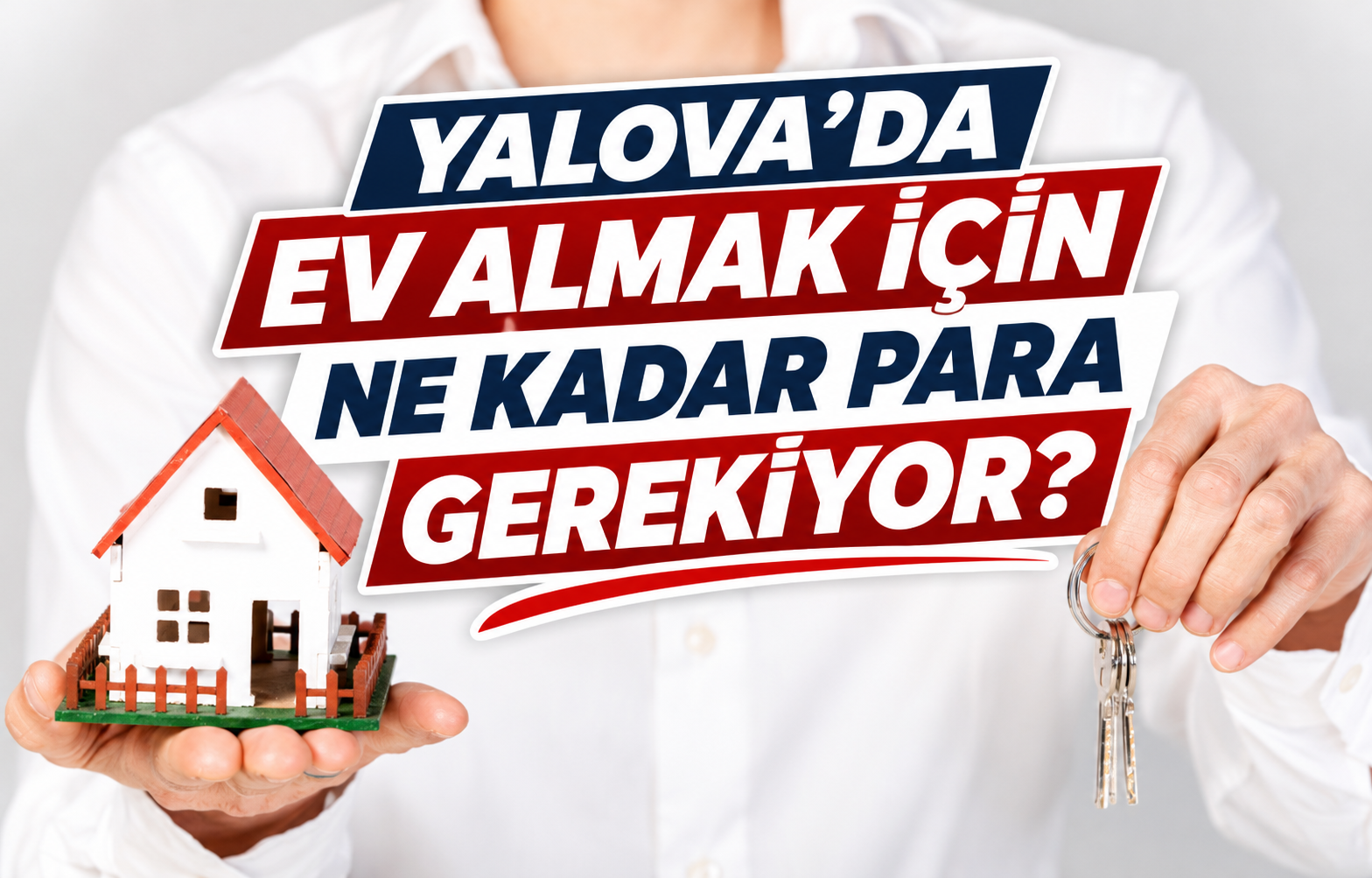 YALOVA'DA EV ALMAK İÇİN NE KADAR PARA GEREKİYOR?