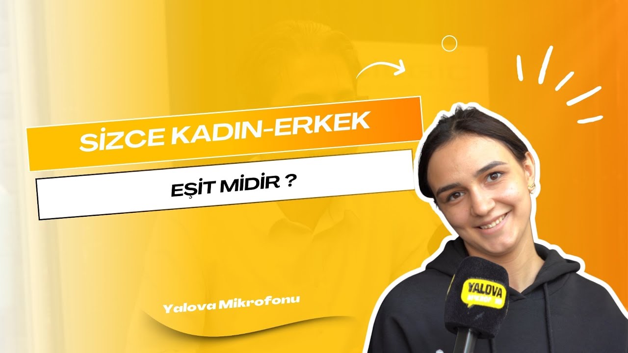 Yalova'da Kadın Erkek Eşitliği Tartışması: