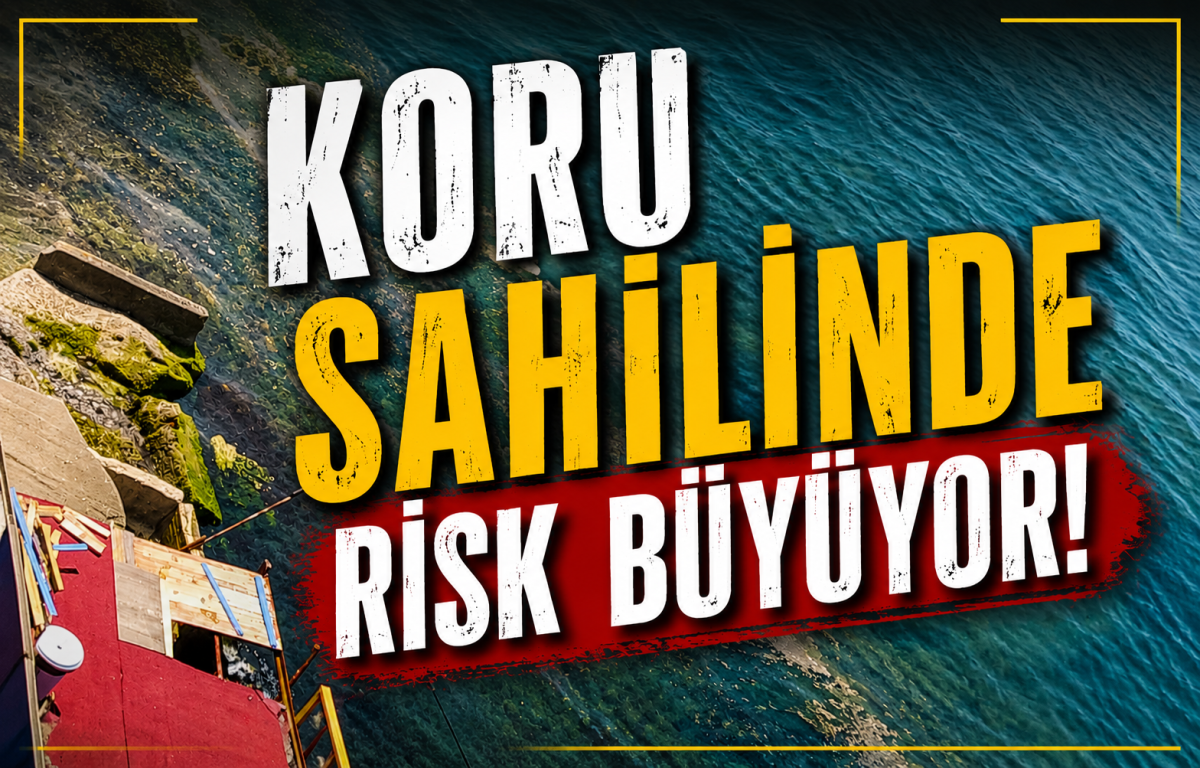 Koru Sahili Alarm Veriyor