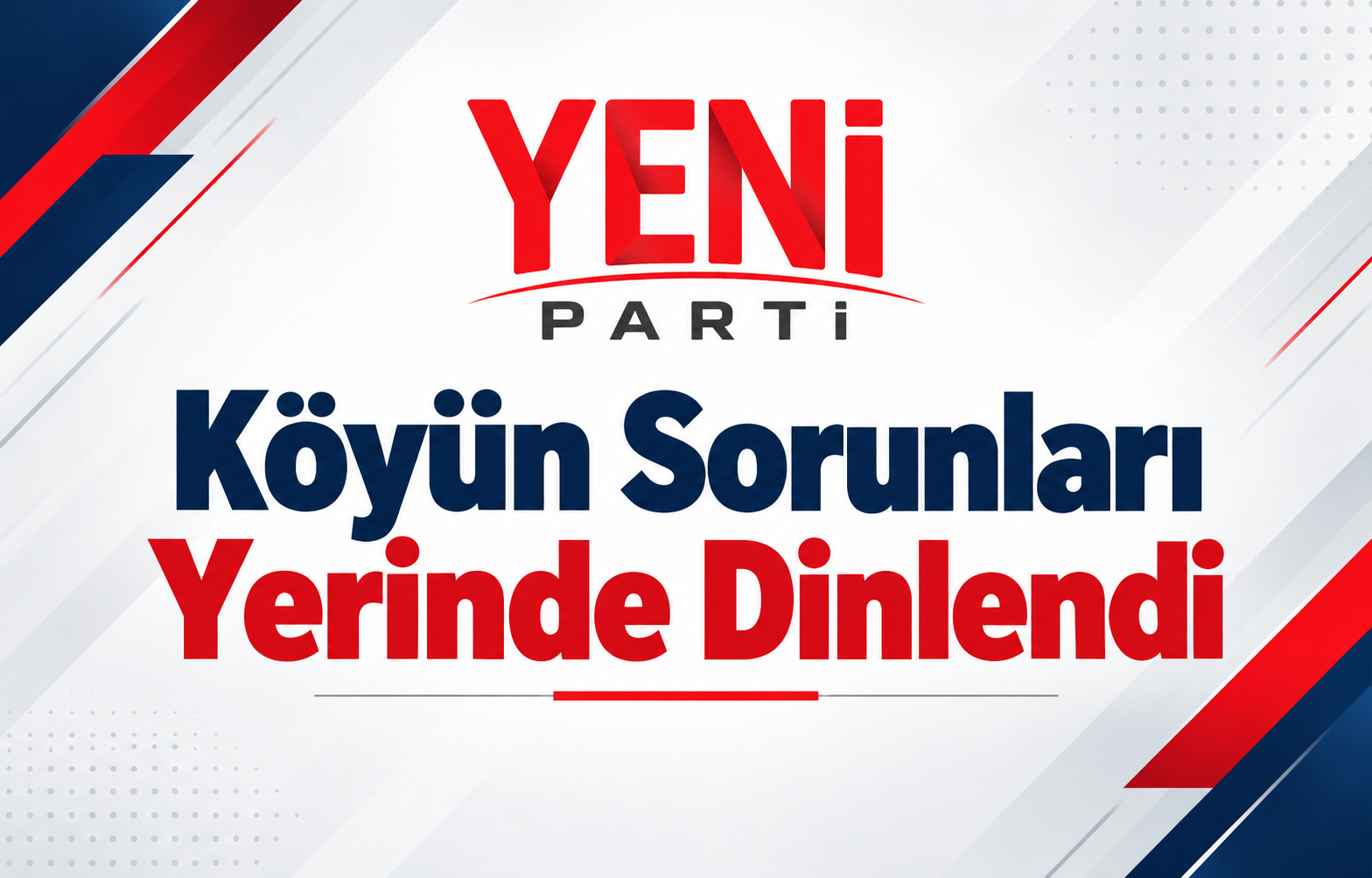 KÖYÜN SORUNLARI YERİNDE DİNLENDİ