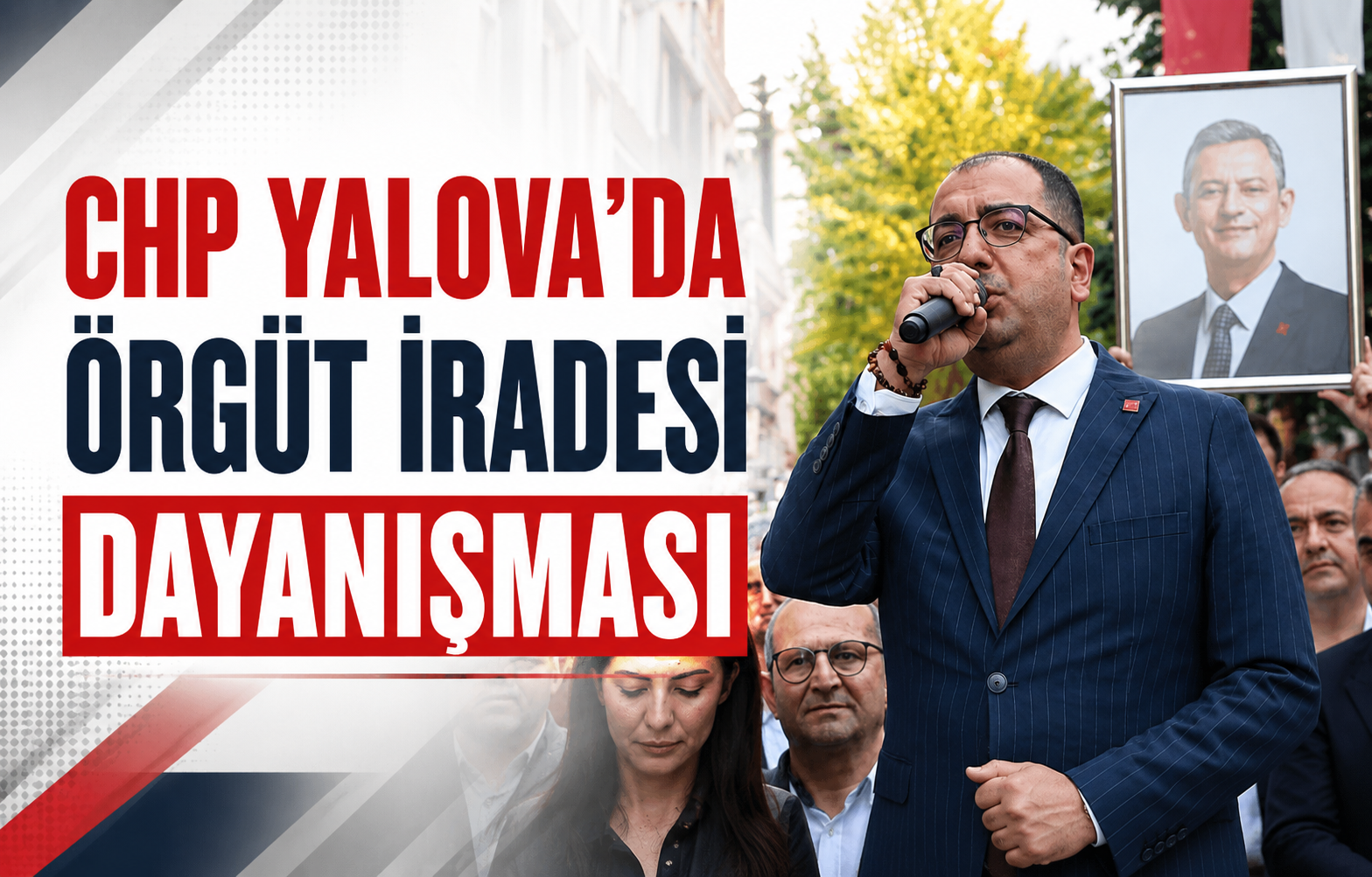 CHP Yalova’da Örgüt İradesi Dayanışması