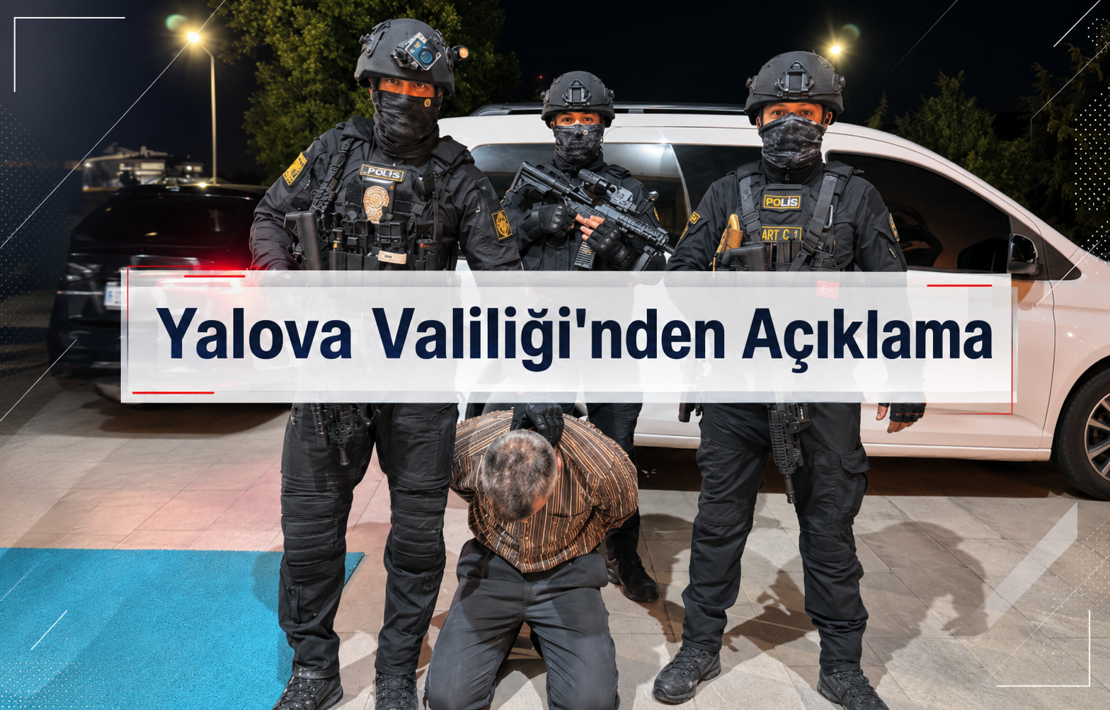 Yalova Valiliği'nden Açıklama