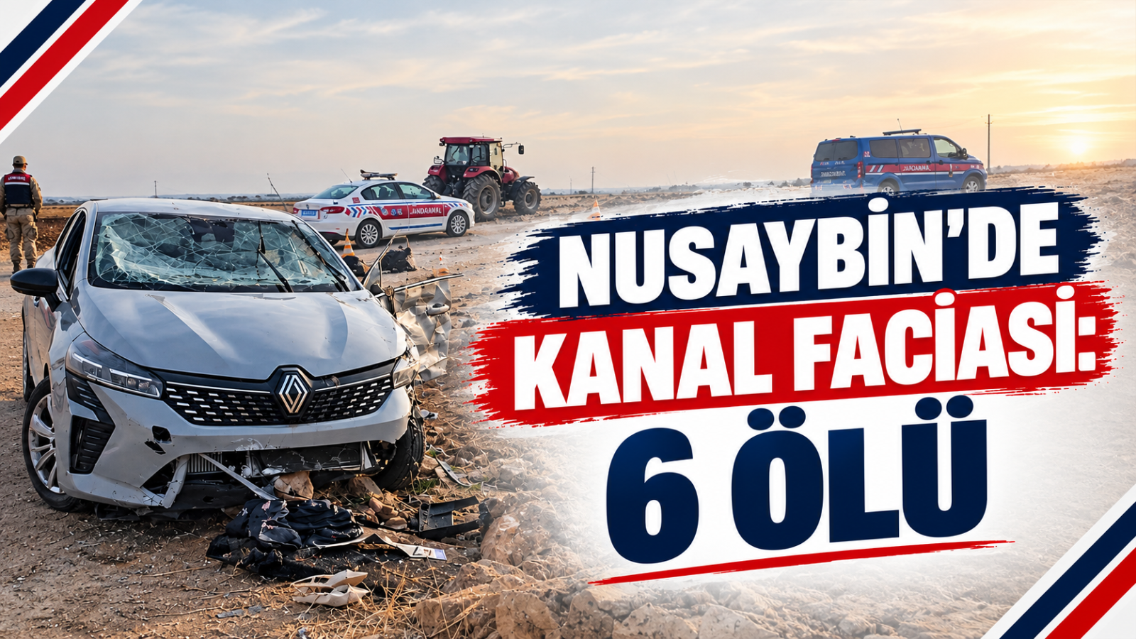 NUSAYBİN'DE KANAL FACİASI: 6 ÖLÜ