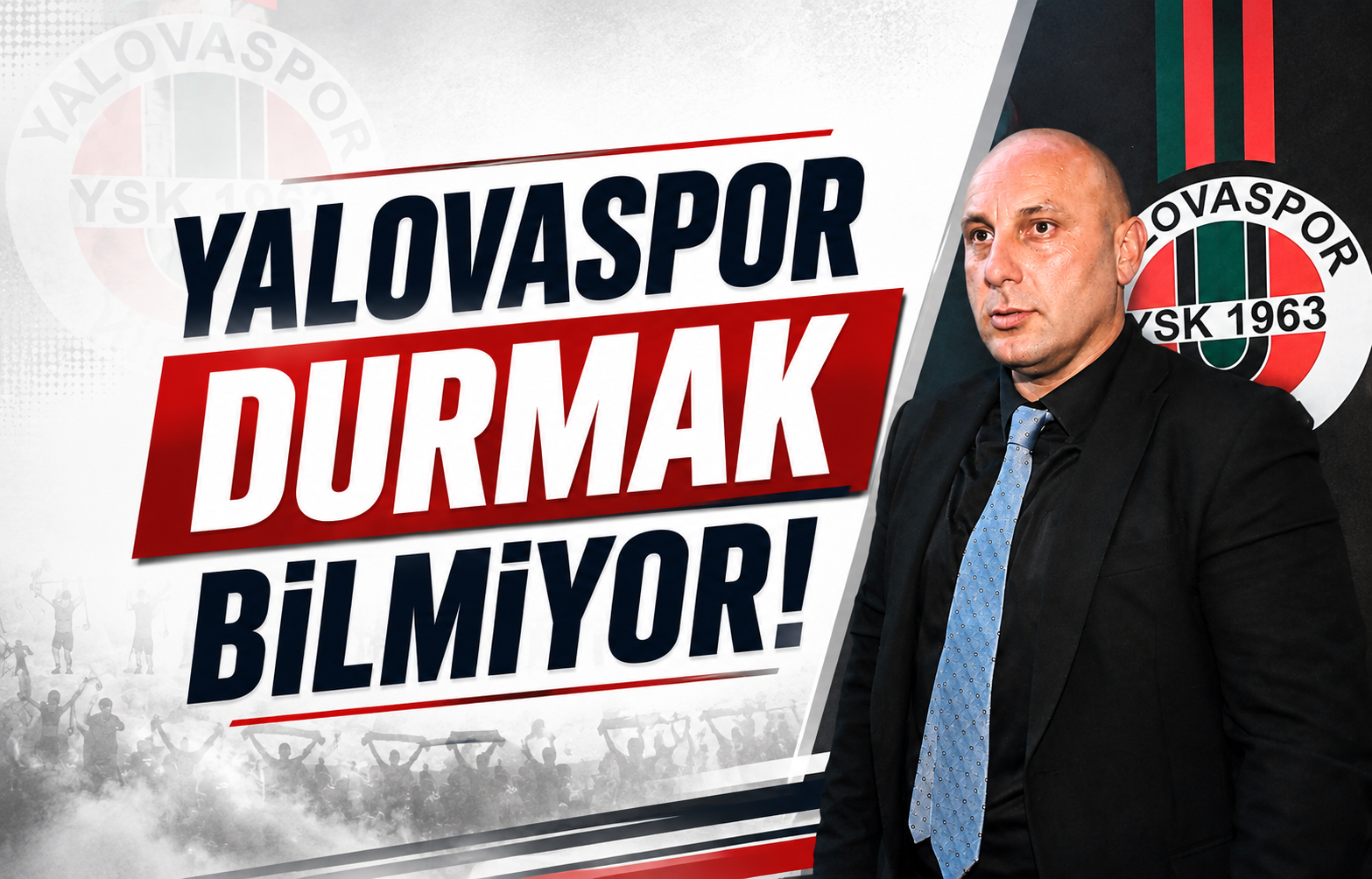 Yalovaspor Durmak Bilmiyor