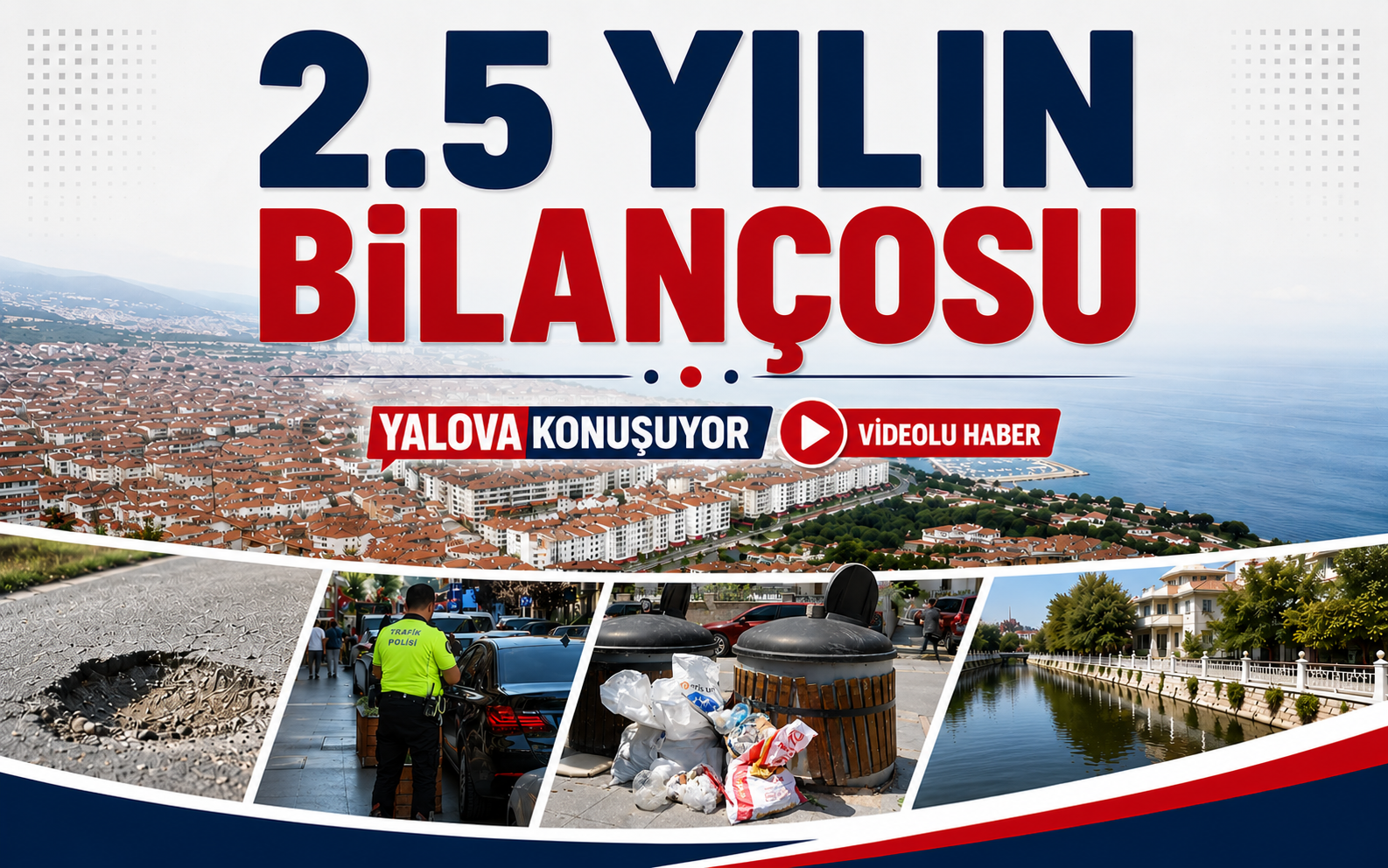 Yalova’da 2.5 Yılın Bilançosu Sıfır Yatırım, Derin Sessizlik ve Şehirde Yönetim Krizi!
