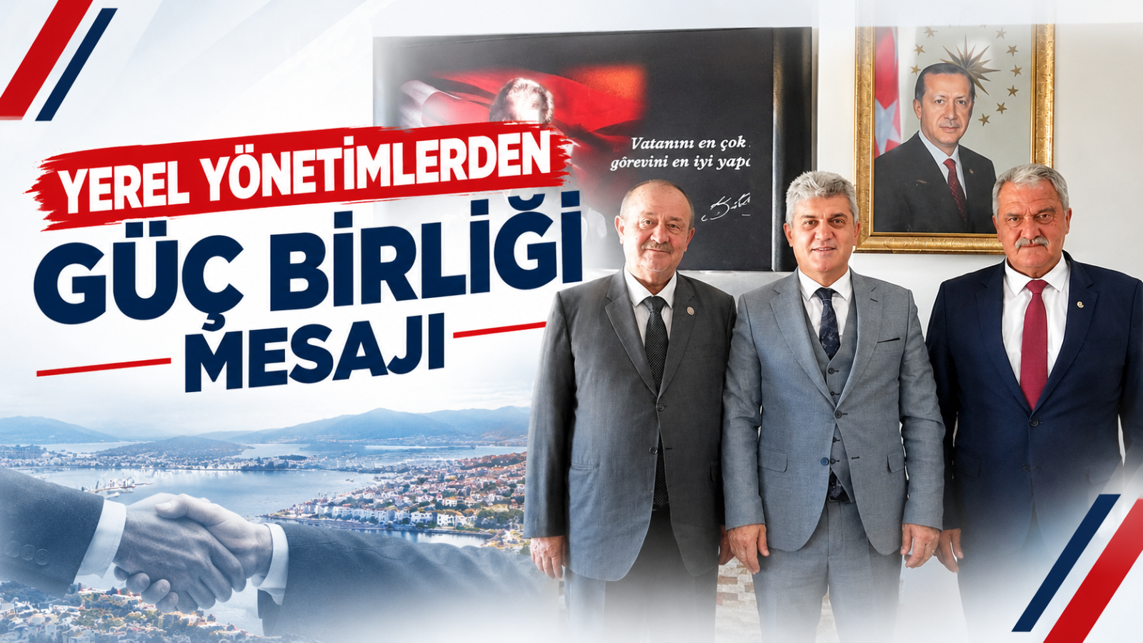 YEREL YÖNETİMLERDEN GÜÇ BİRLİĞİ MESAJI