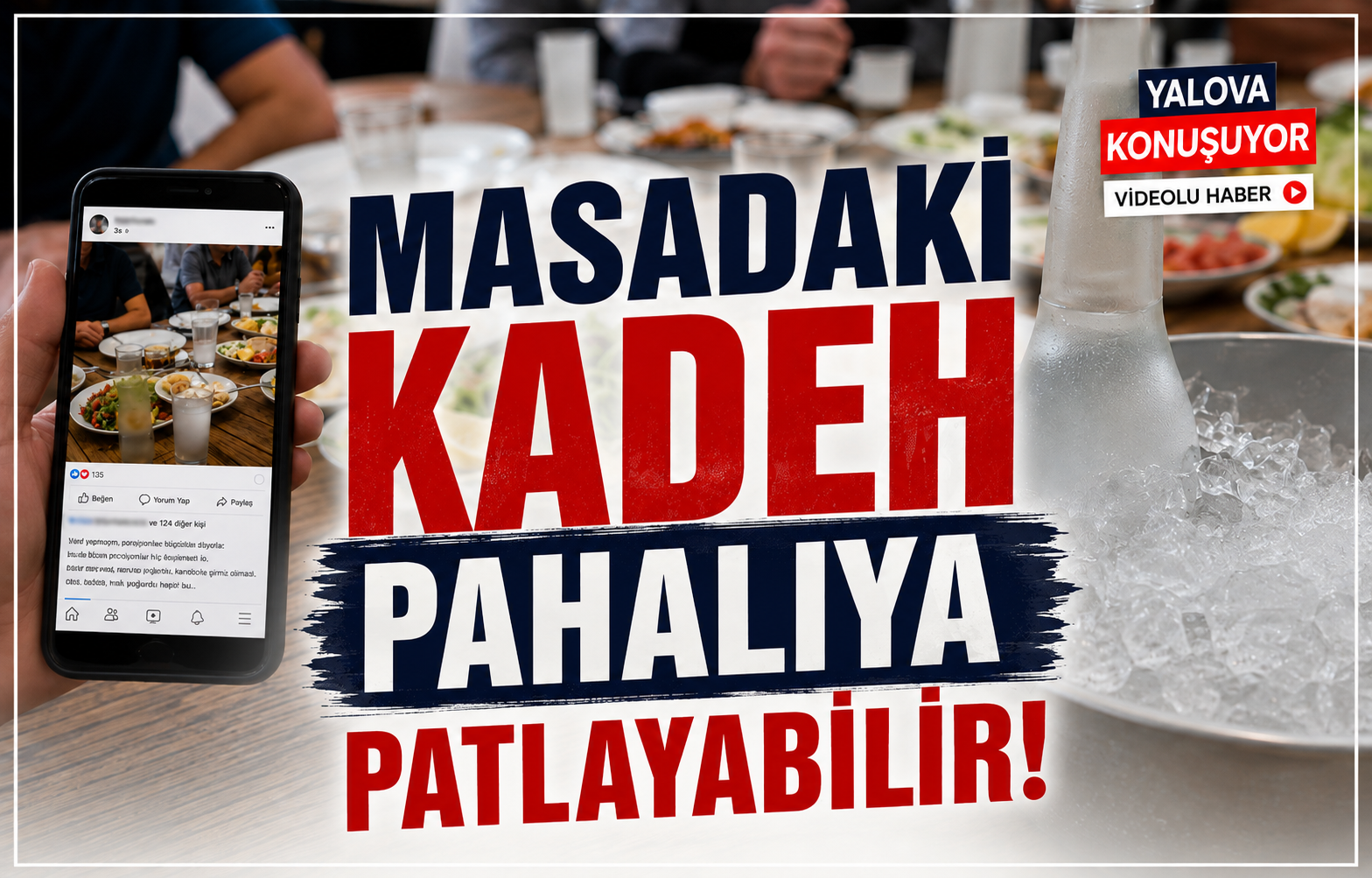 Masadaki Kadeh Pahalıya Patlayabilir!