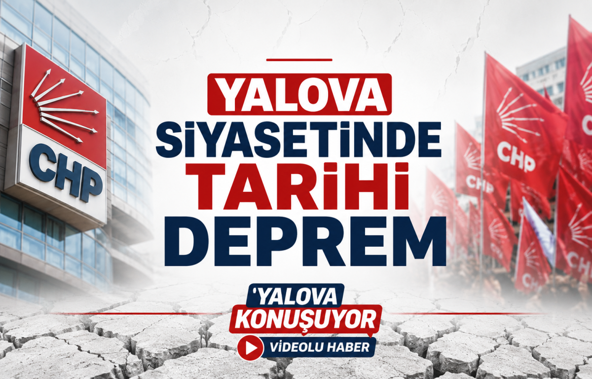 Yalova Siyasetinde Tarihi Deprem