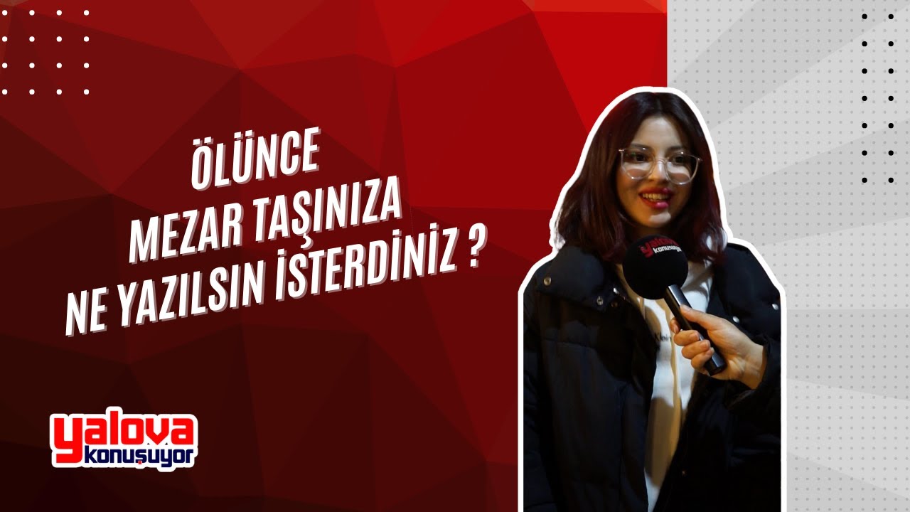Yalovalılardan Mezar Taşına 'Şerefiyle Yaşadı, Şerefiyle Öldü' Vasiyeti: Kimisi İsim Bile İstemedi