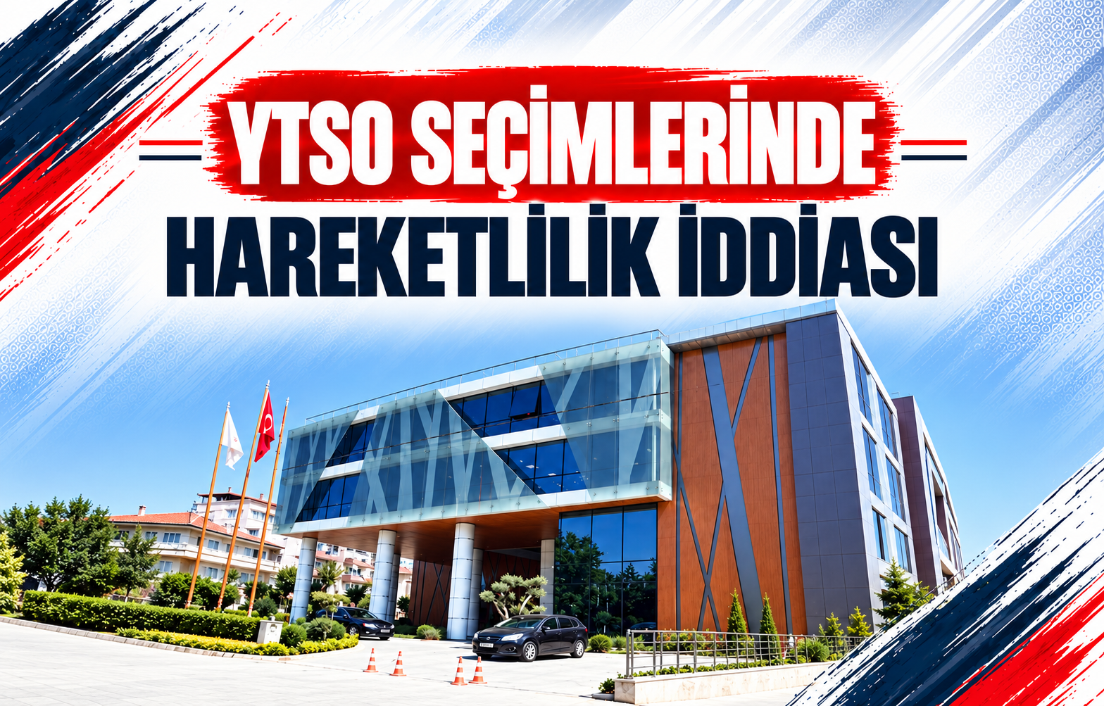 YTSO SEÇİMLERİNDE HAREKETLİLİK İDDİASI