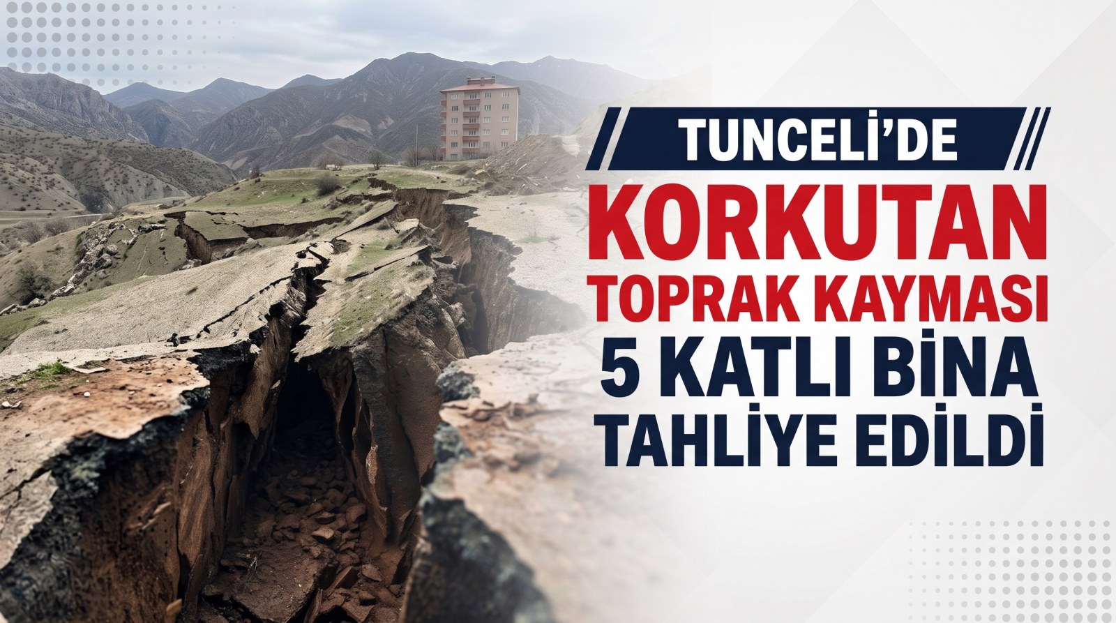 Tunceli'de Korkutan Toprak Kayması: Temel Kazısında Facianın Eşiğinden Dönüldü, 5 Katlı Bina Tahliye Edildi