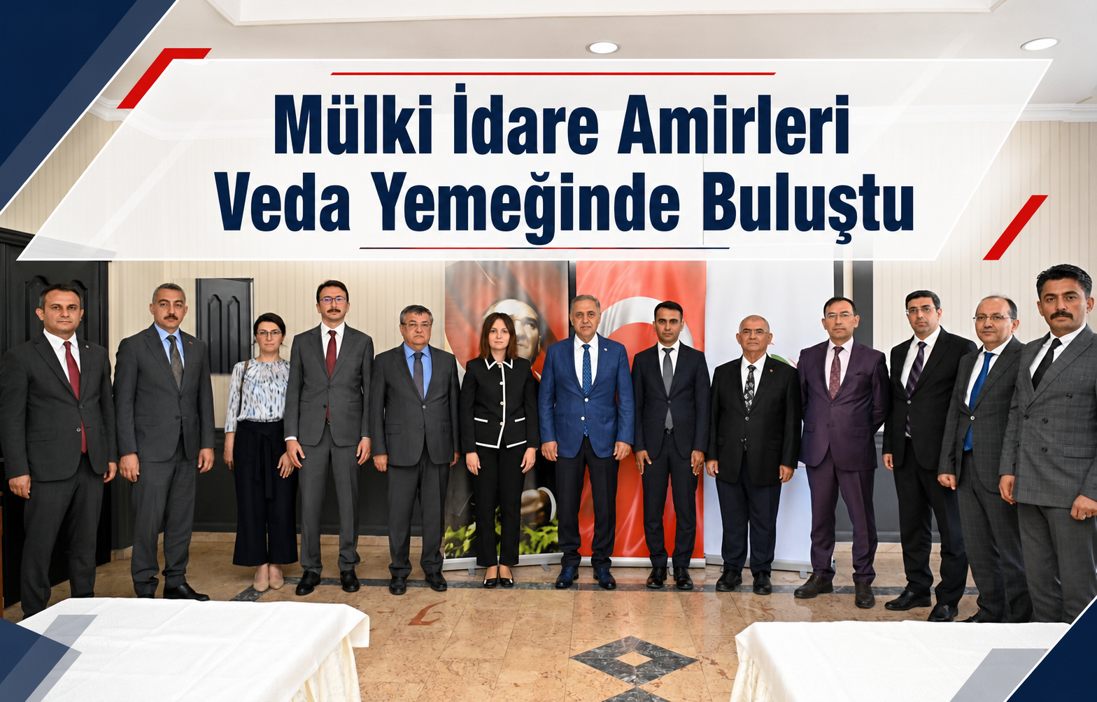 Mülki İdare Amirleri Veda Yemeğinde Buluştu