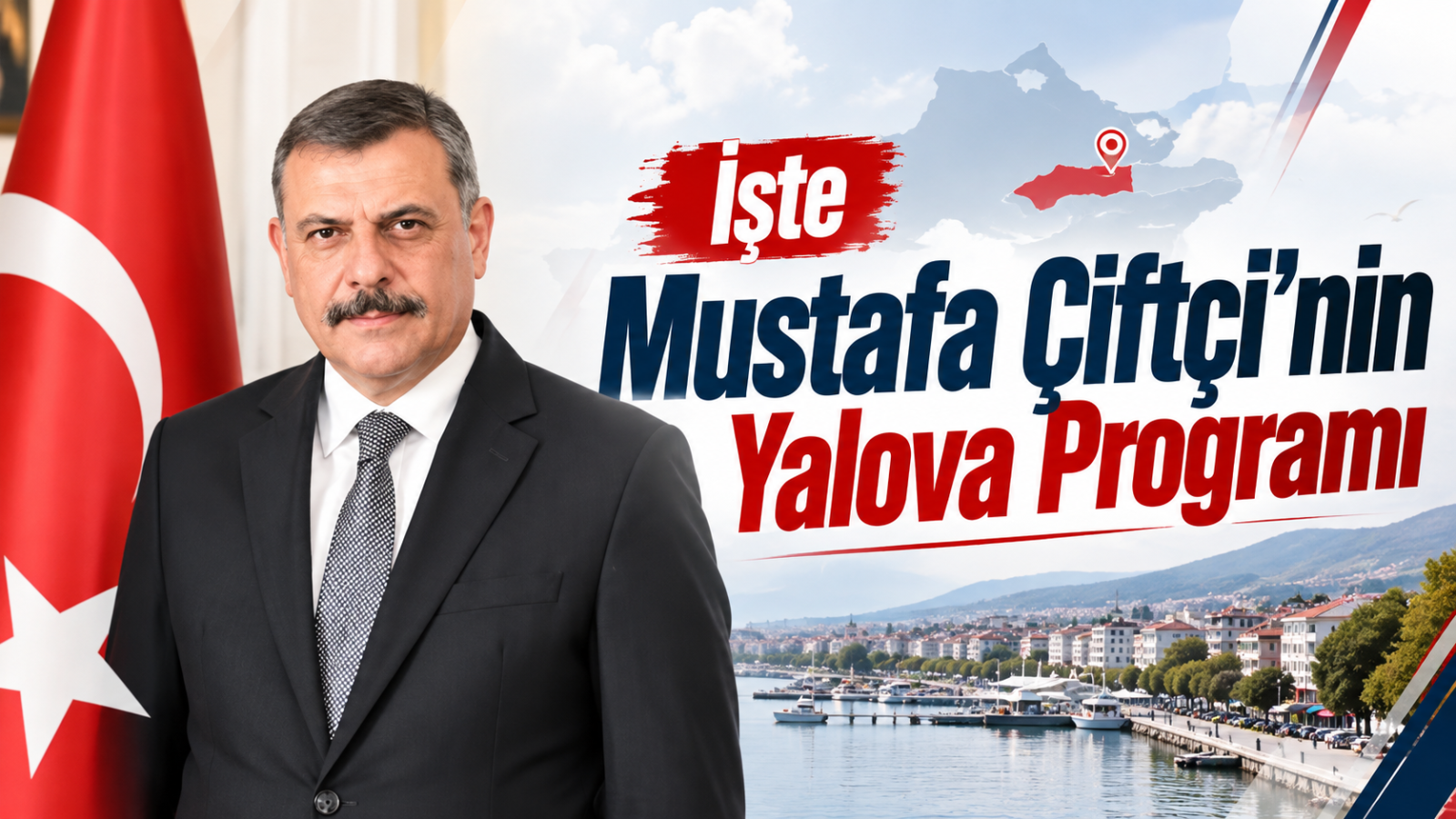 İşte Mustafa Çiftçi'nin Yalova Programı