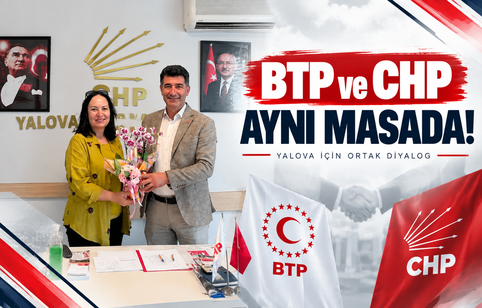 BTP ve CHP Aynı Masada!