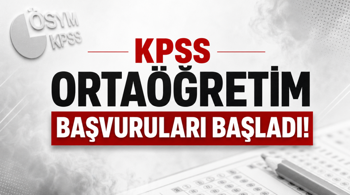 KPSS Ortaöğretim Başvuruları Başladı