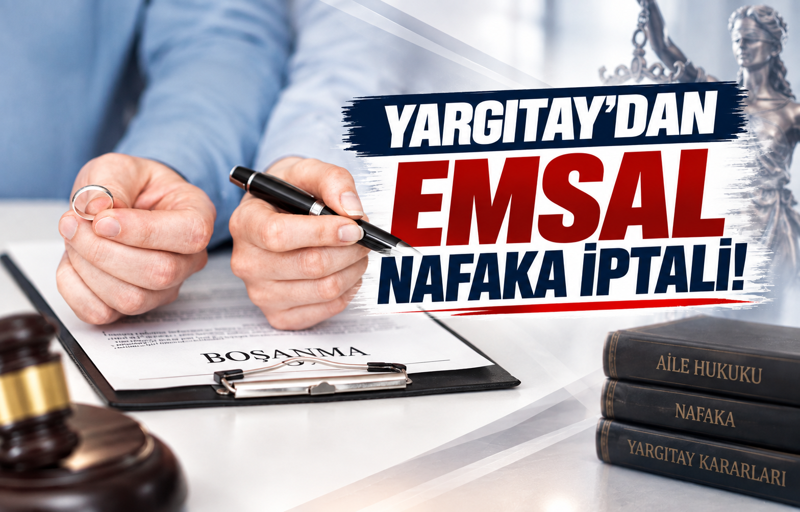 Yargıtay'dan Emsal Nafaka İptali!