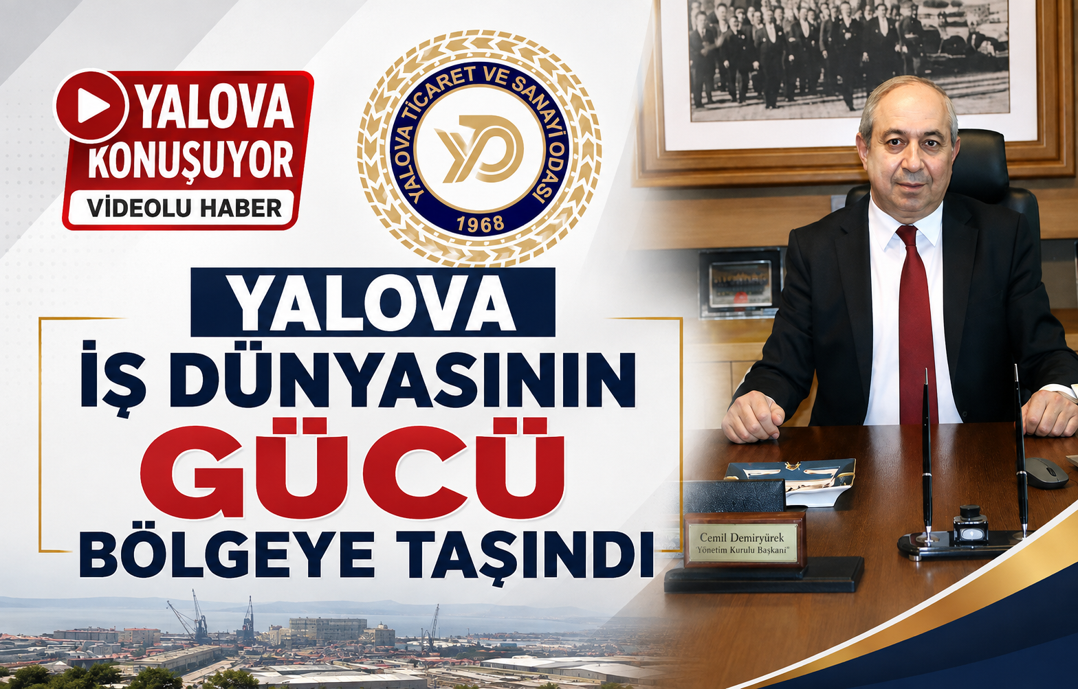 Yalova İş Dünyasının Gücü Bölgeye Taşındı