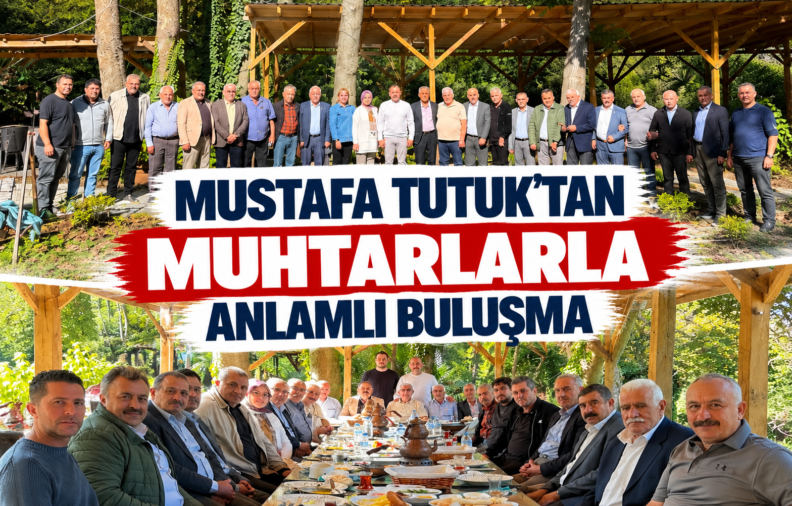 MUSTAFA TUTUK'TAN MUHTARLARLA ANLAMLI BULUŞMA